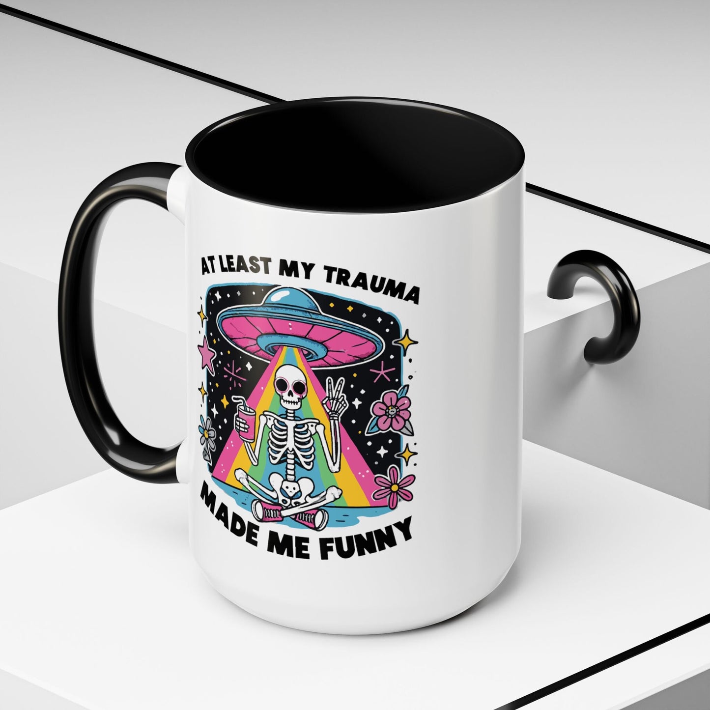 At Least My Trauma Made Me Funny Mug - Psychedelic Skeleton UFO Rainbow Beams - Available in 11oz, 15oz, 20oz Sizes