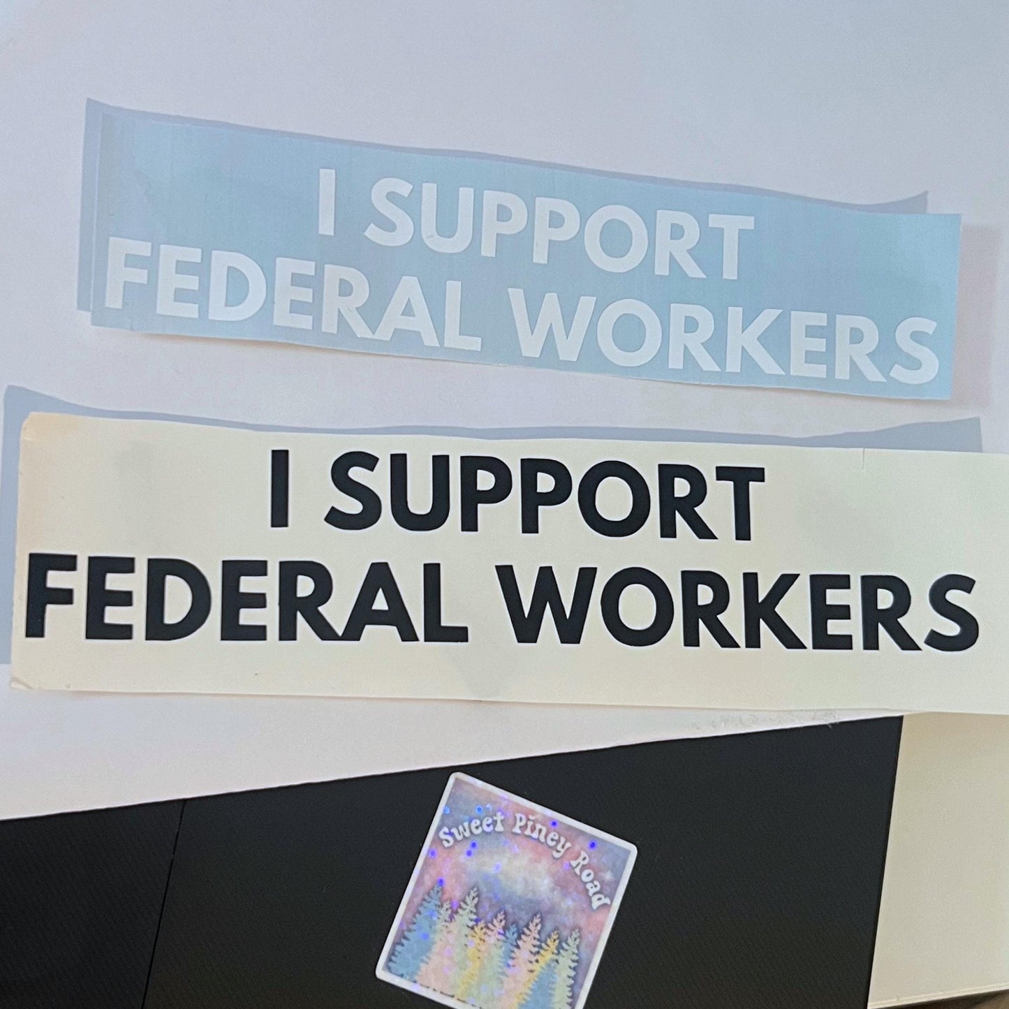 I Support Federal Workers Vinyl Window Decal, Protest Resist Anti-Trump Support Federal Employees Sticker, Hold The Line, Not My President