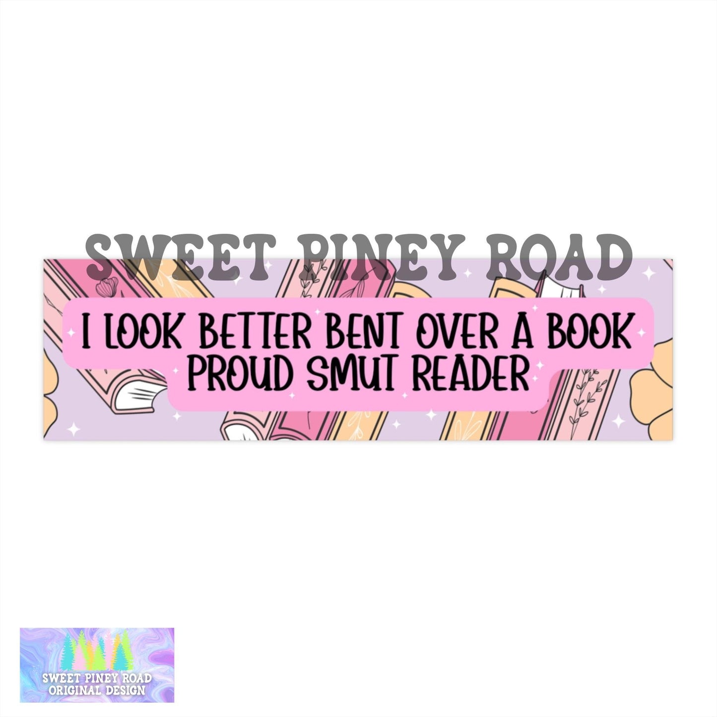 Smut Bookish Bumper Sticker, Funny Smut Book Lover Car Magnet, I Look Better Bent Over A Book Decal, Spicy Book Gift, Gift for Book Lover