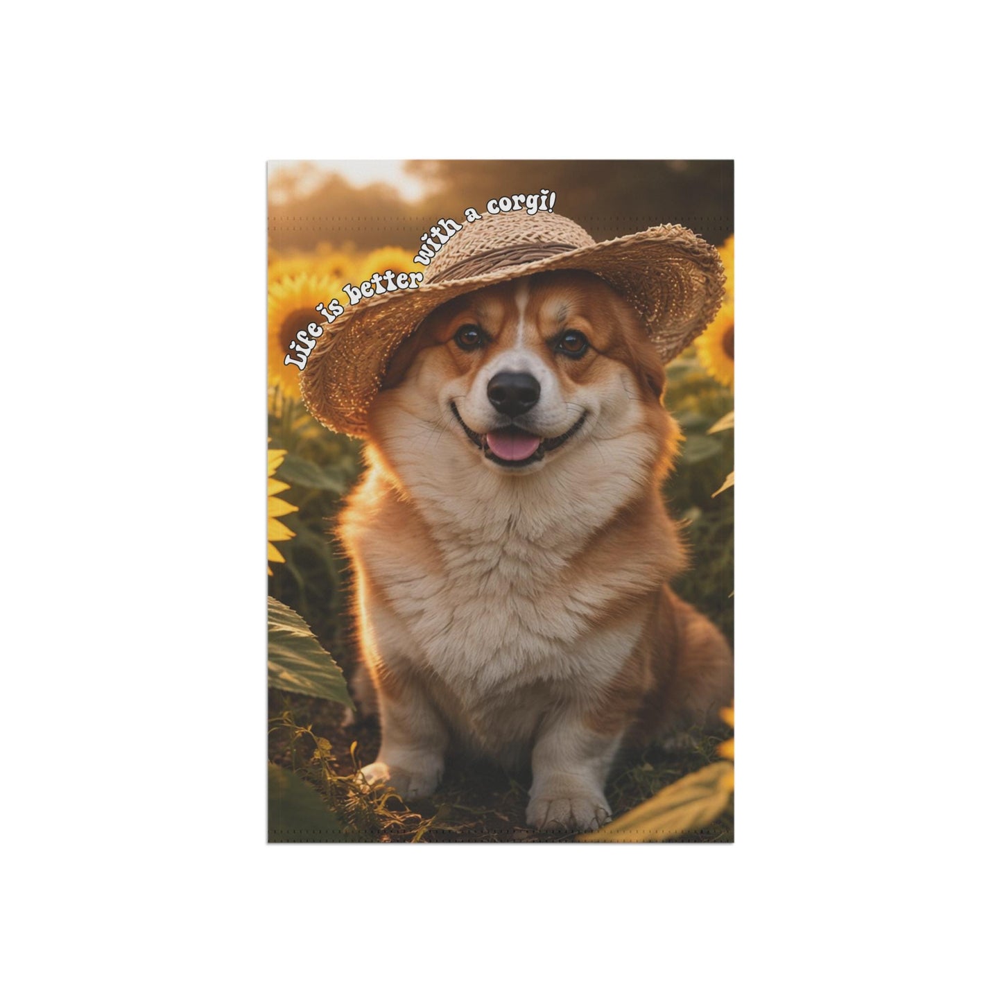 Life Is Better With A Corgi Garden Flag, Adorable Sunflower Corgi Mom Yard Banner, Outdoor Dog Lover Decor, Spring Summer Flowers Decoration