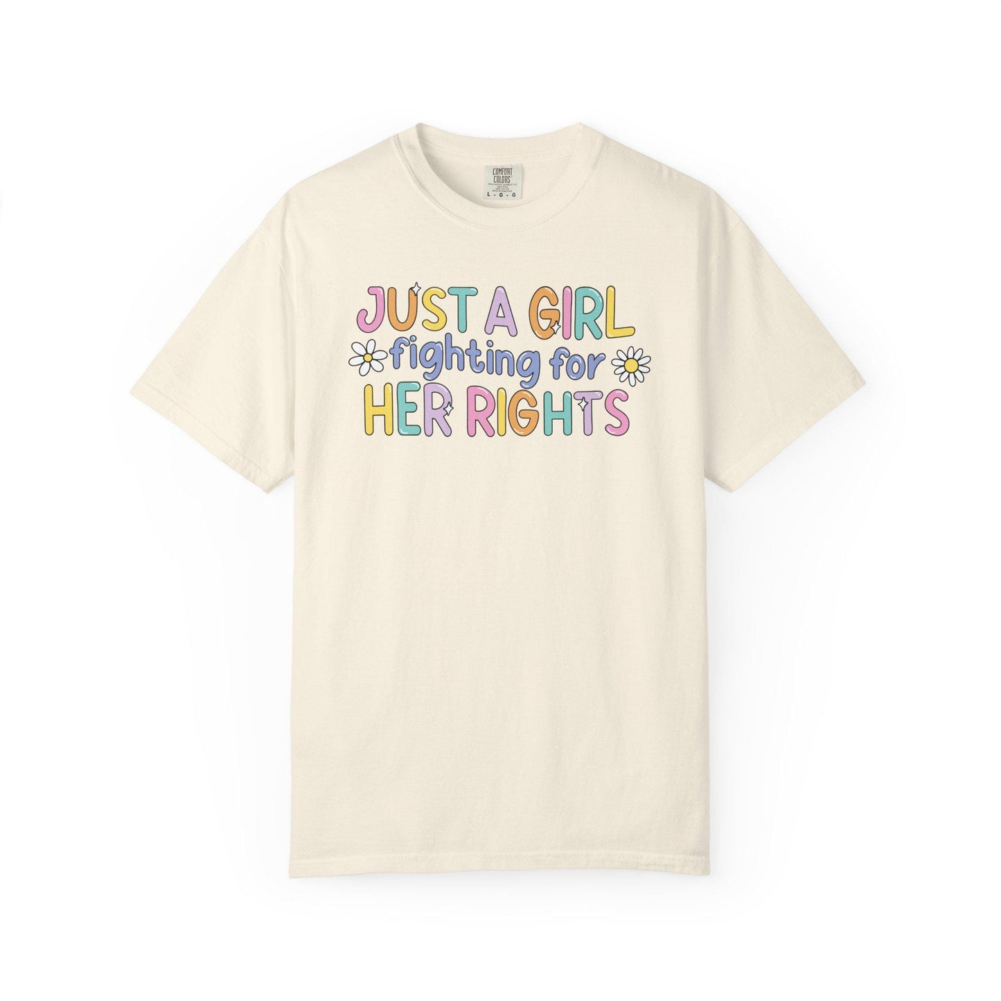 Comfort Colors® Fight For Women's Rights Shirt, Cute Pastel Rainbow Anti-Trump FDT Tee