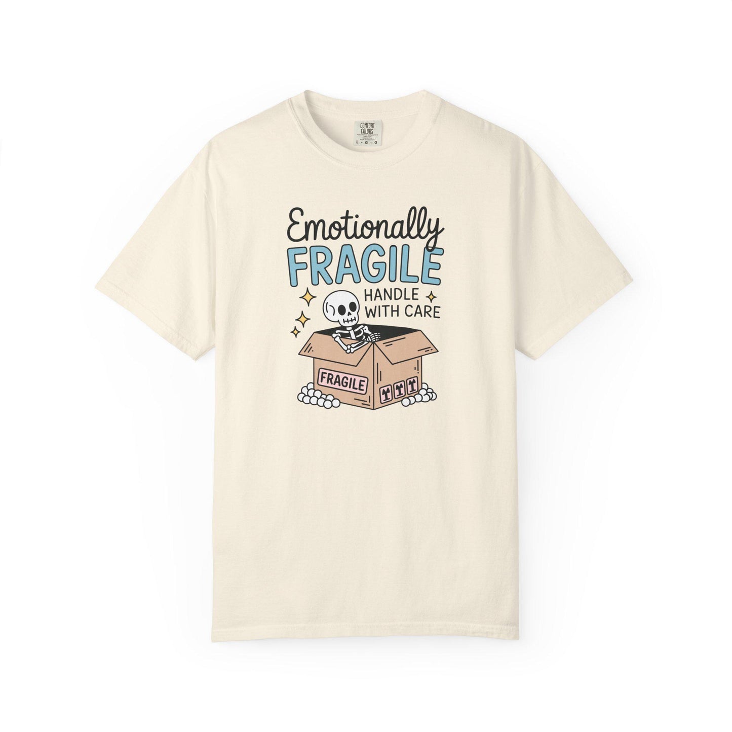 Comfort Colors® Emotionally Fragile Handle With Care Shirt, Funny Mental Health Awareness TShirt