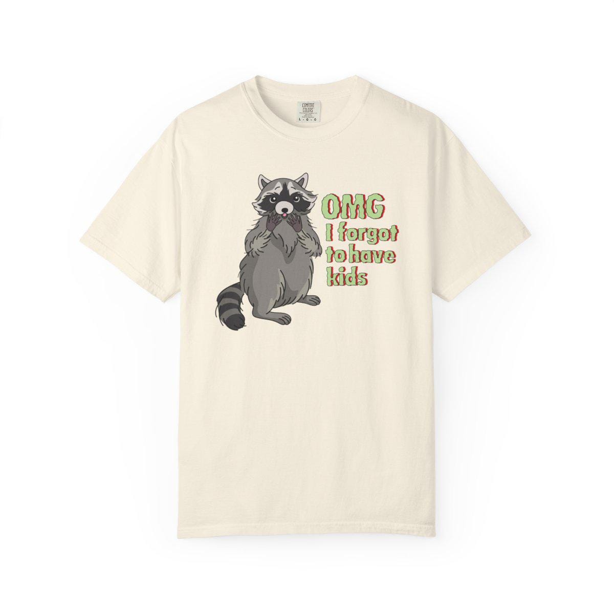 Comfort Colors® Forgot To Have Kids Feminist Shirt, Anti-Trump Feminine Rage FDT Merch
