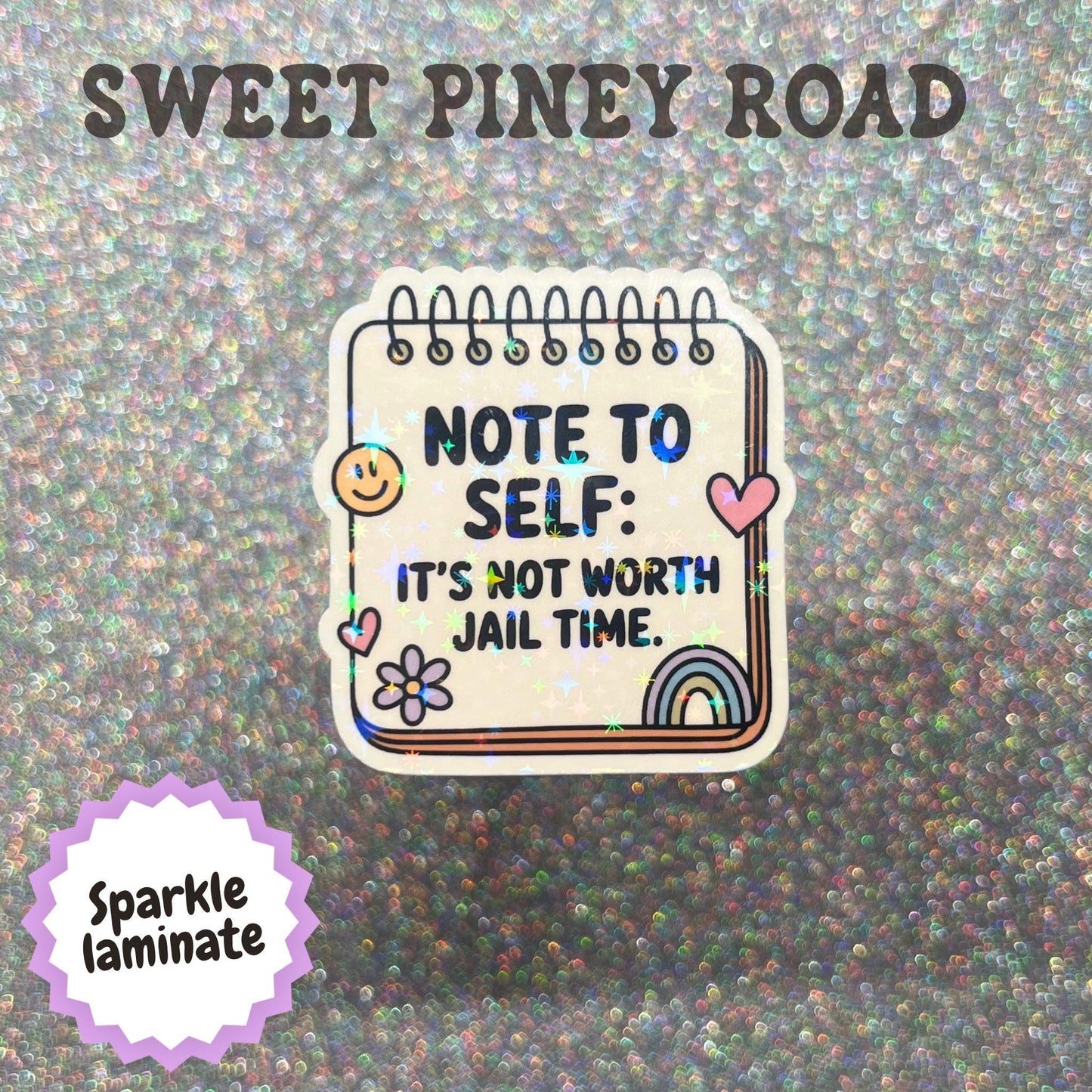 Note To Self It's Not Worth Jail Time Sticker, Funny Sarcastic Decal, Coworker Humor Gift, Snarky Mental Health Reminder