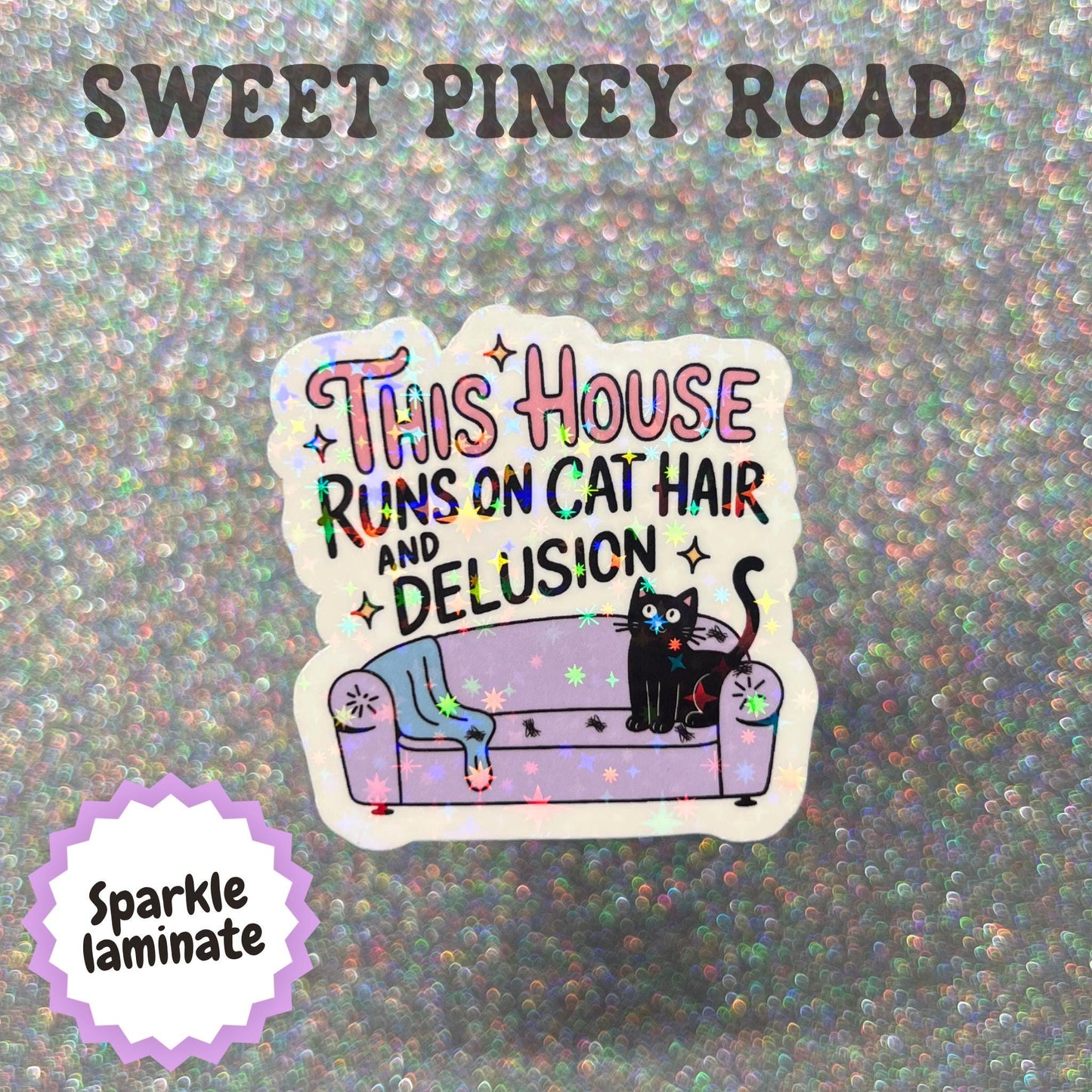 This House Runs On Cat Hair And Delusion Sticker, Funny Cat Lover Decal, Cat Mom Gift, Black Cat Sticker, Pet Owner Humor, Cat Parent Gift