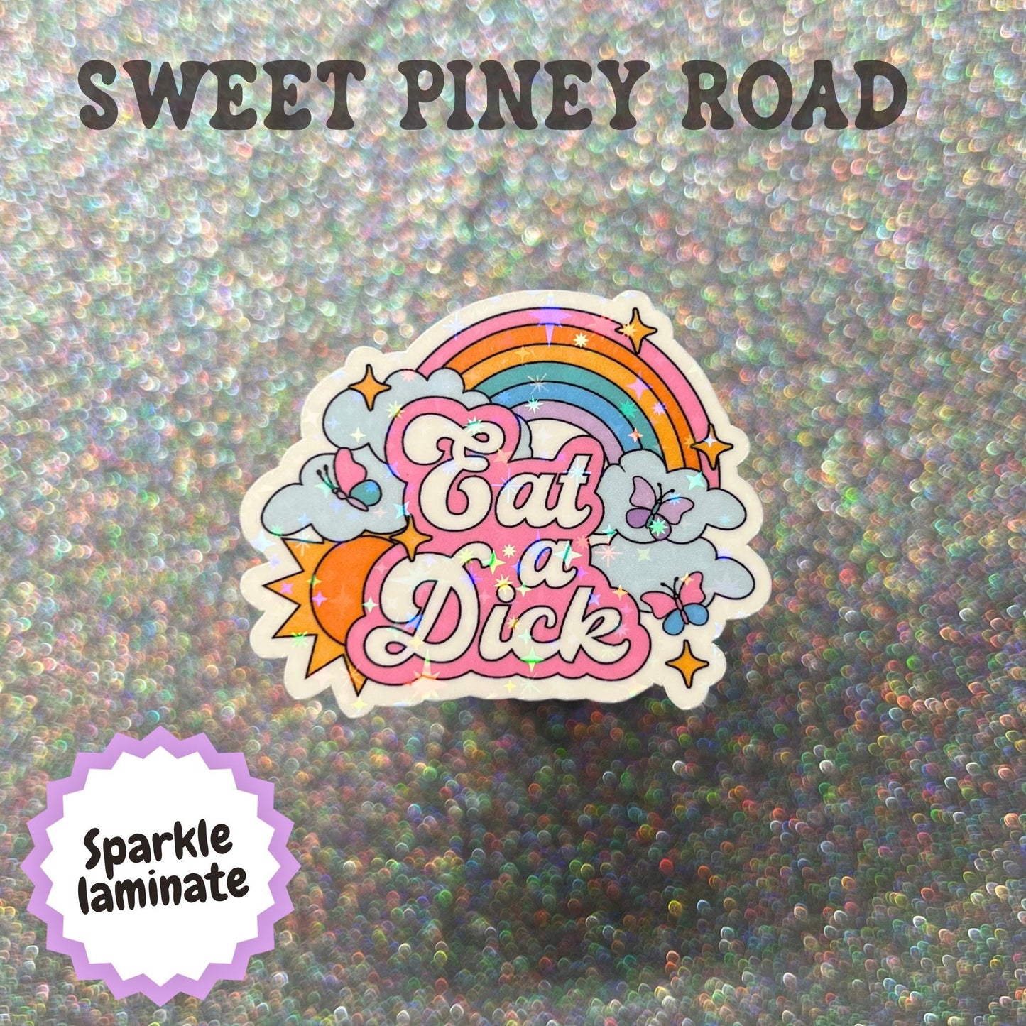 Eat A D*ck Sticker, Sarcastic Rainbow Decal, Funny Offensive Sticker, Retro Y2K Humor Sticker, Sassy Gift, Cute But Rude Aesthetic