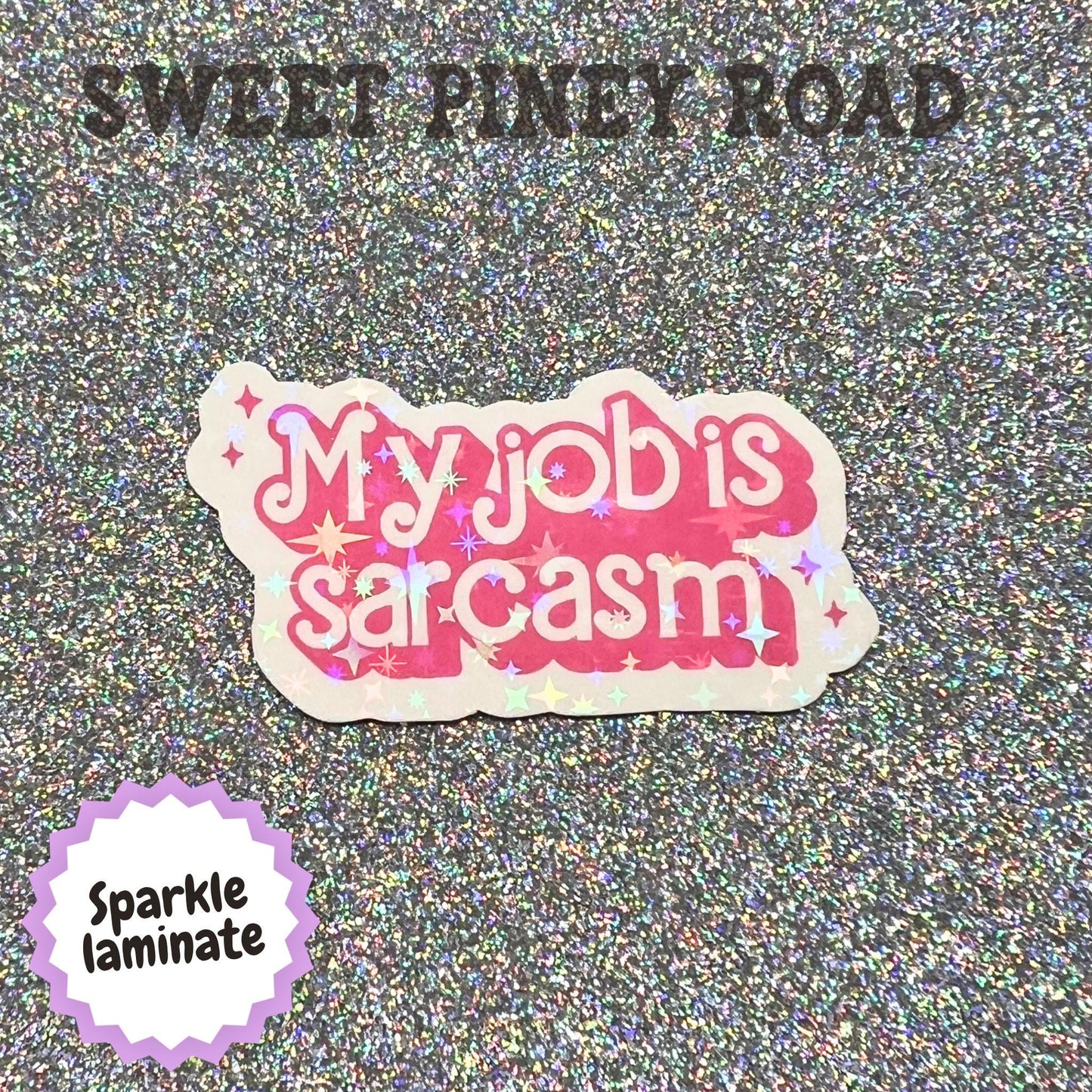 My Job Is Sarcasm Sticker, Funny Coworker Gift, Office Humor Sticker, Work Bestie Decal, Sarcastic Employee Laptop Sticker