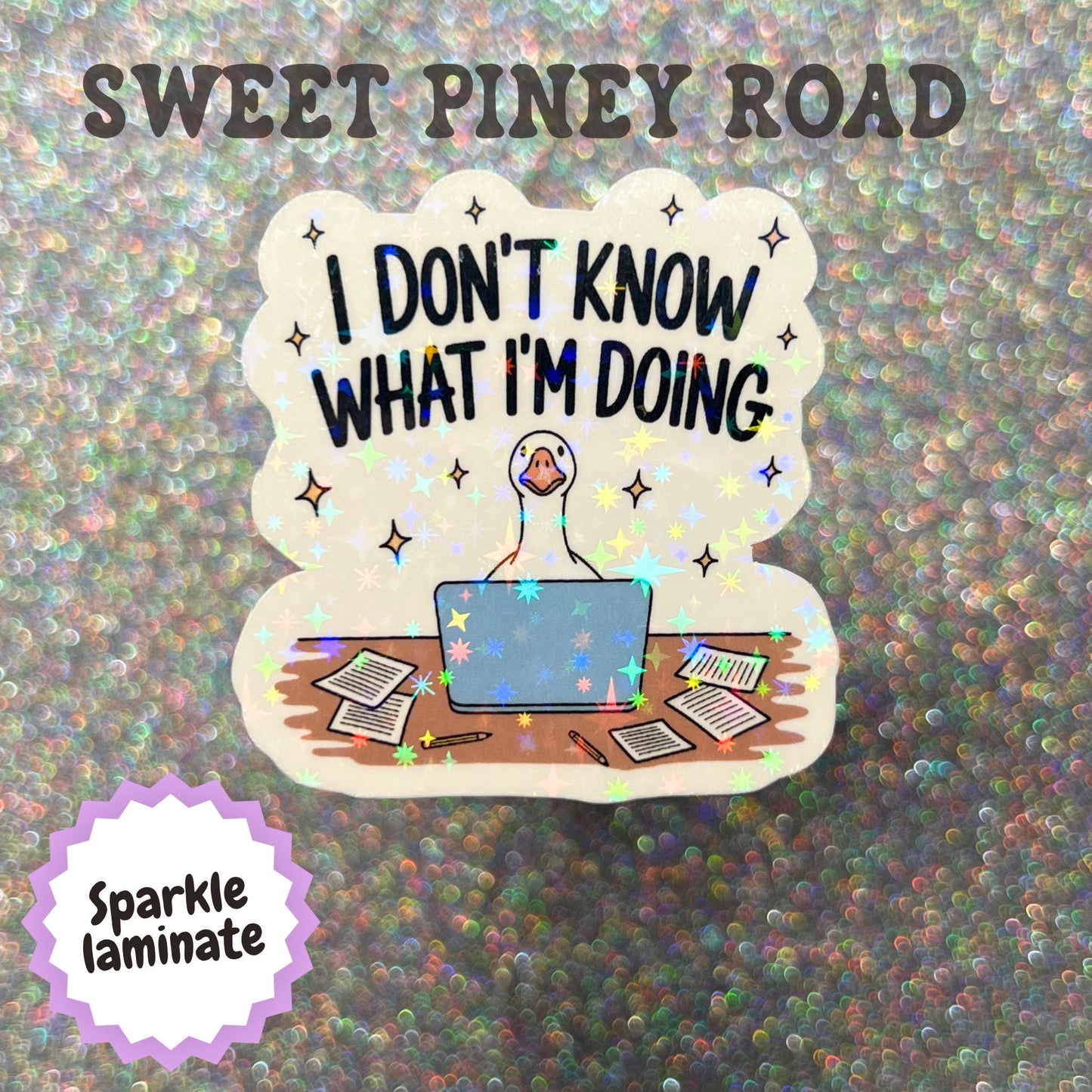 I Don't Know What I'm Doing Goose Sticker, Funny Work Sticker, Office Humor Decal, Burnout Sticker, ADHD Goose Gift, Coworker Laptop Sticker
