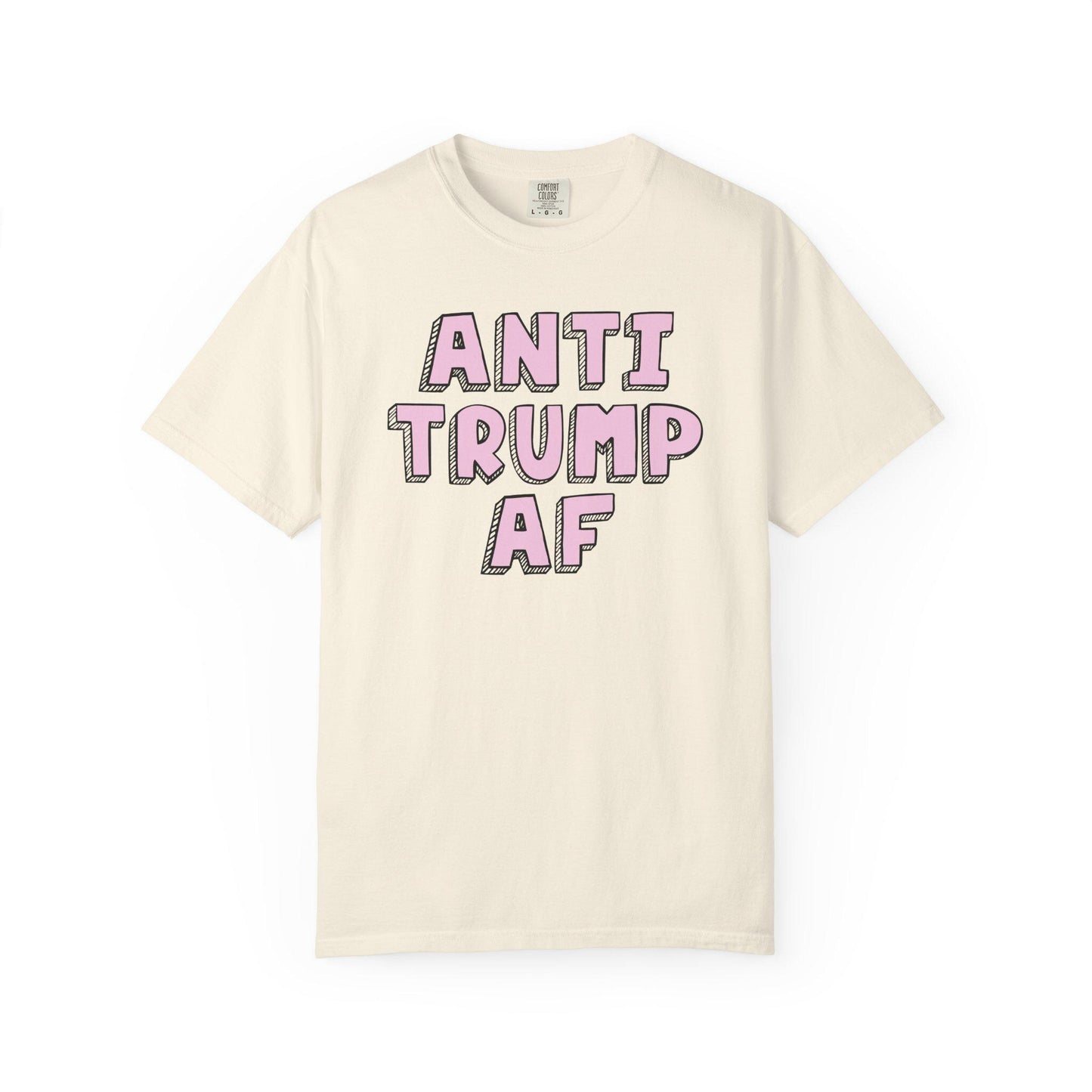 Anti Trump AF Shirt, Funny FDT Political Humor Tee, Anti MAGA Graphic T-Shirt, Liberal Protest Apparel
