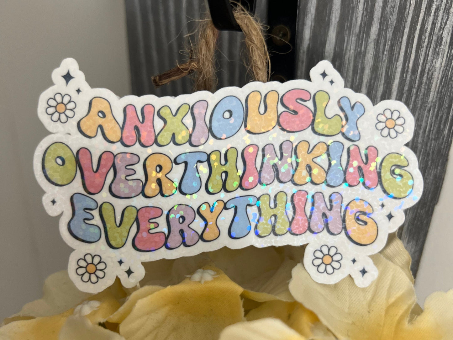 Pick Your Own Sticker | Anxiety Sticker Pack | Water Bottle Tumbler Laptop Window Water Resistant Die Cut Decal | Rainbow Sparkle Laminate