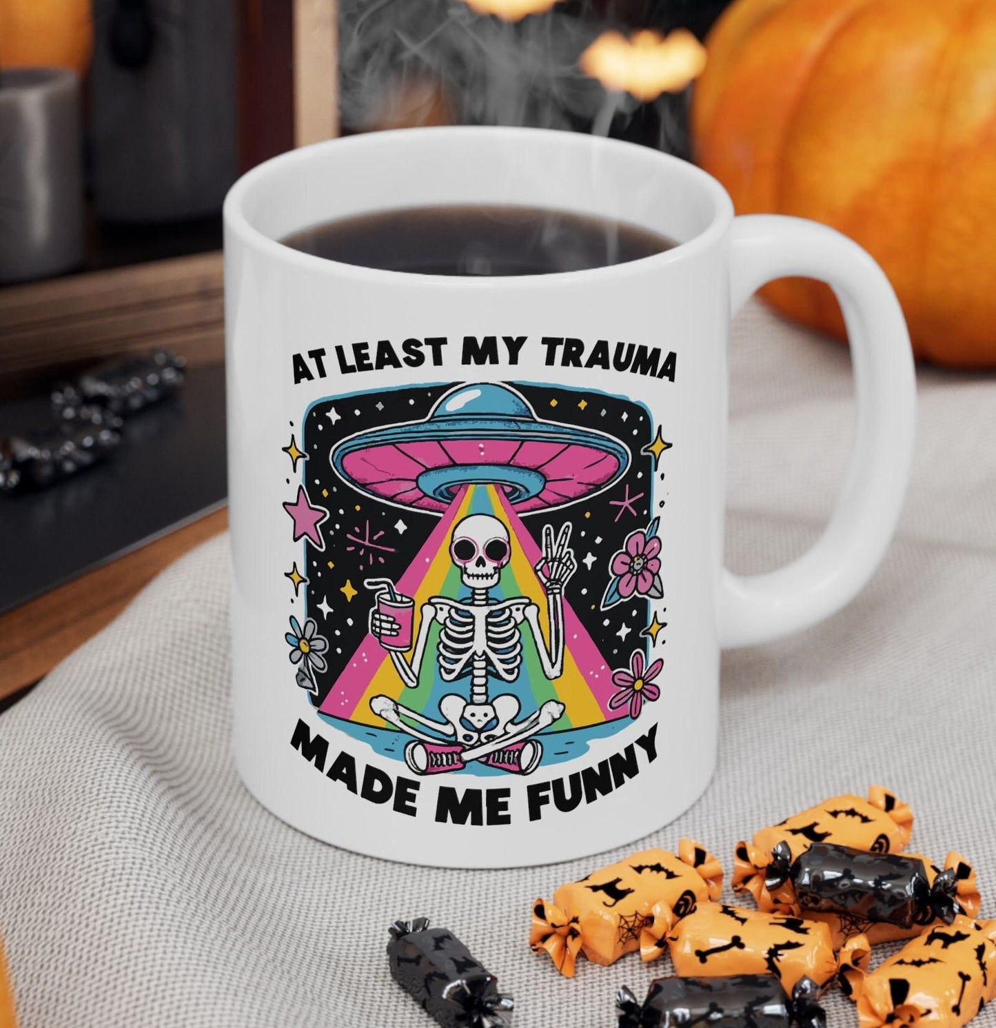 At Least My Trauma Made Me Funny Mug - Psychedelic Skeleton UFO Rainbow Beams - Available in 11oz, 15oz, 20oz Sizes