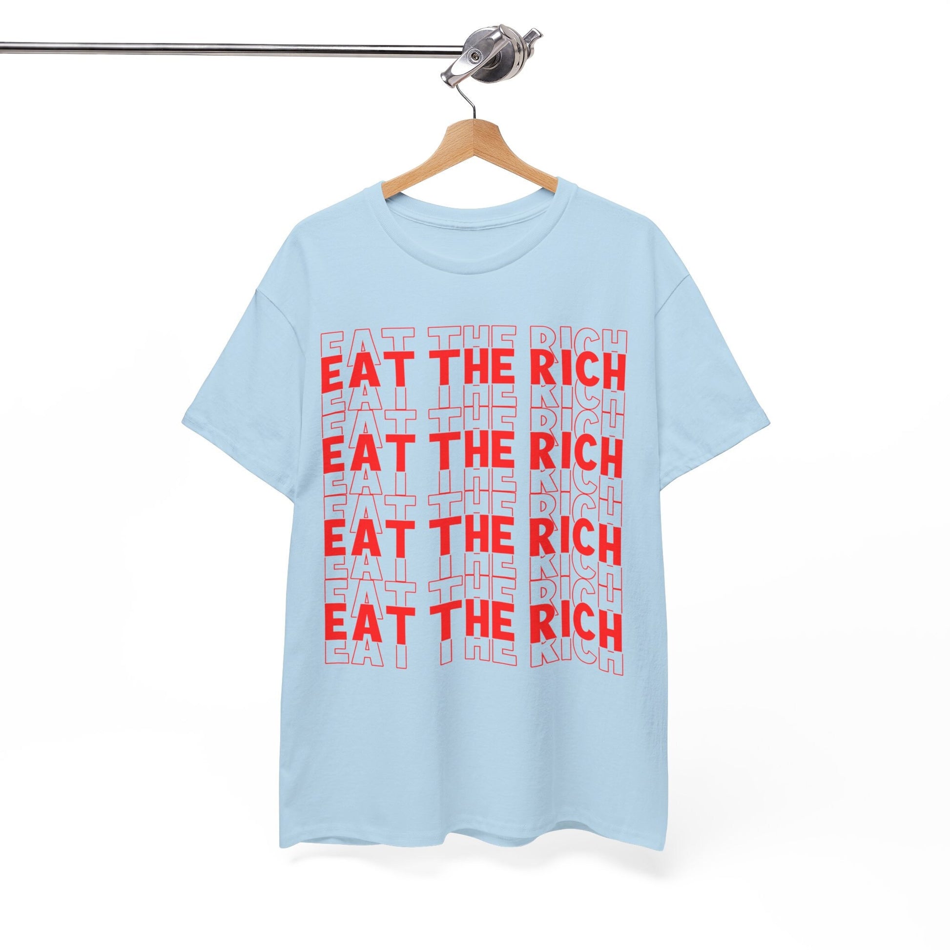 Eat The Rich Shirt Liberal Anti Capitalist Democrat Progressive Social Justice