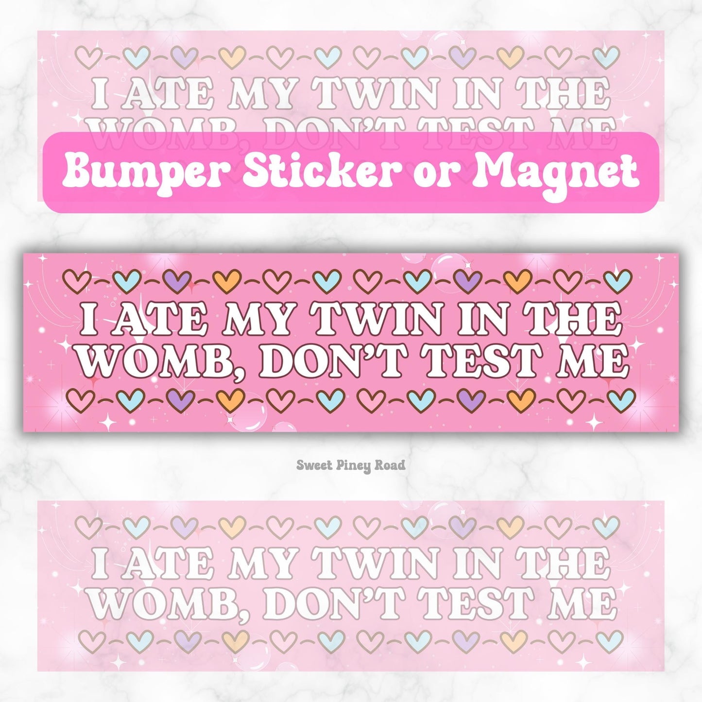 I Ate My Twin In The Womb Funny Waterproof Bumper Sticker OR Magnet | Gen Z Meme | Girly Pink Aesthetic Vibes