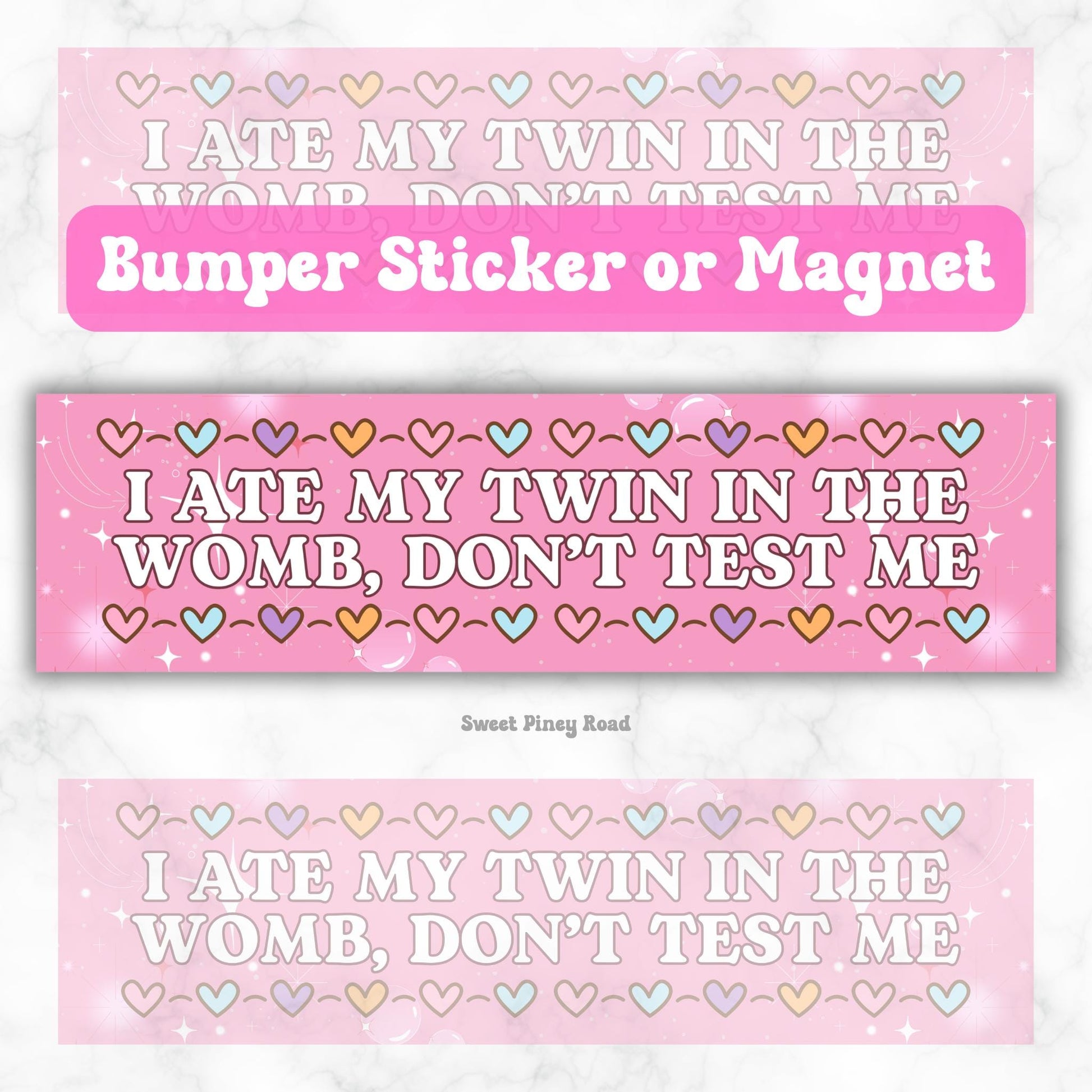 I Ate My Twin In The Womb Funny Waterproof Bumper Sticker OR Magnet | Gen Z Meme | Girly Pink Aesthetic Vibes