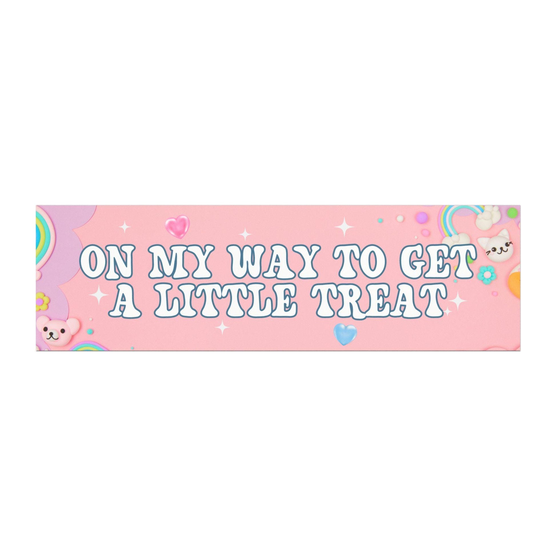 A Little Treat Funny Car Magnet | Cute Funny Bumper Magnet | Gift for Friend | Cute Bumper Magnet | Funny Car Accessories | On My Way