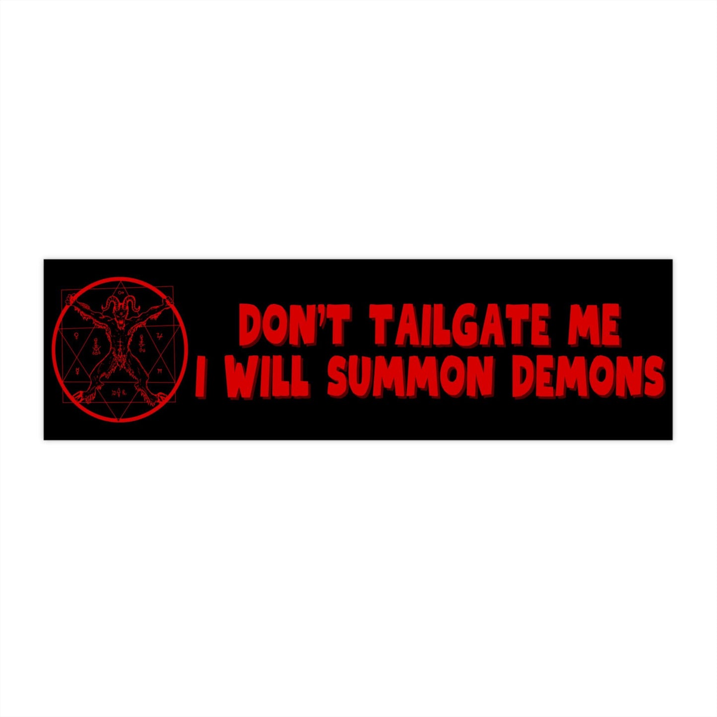Summoning Demons Bumper Sticker Or Magnet | Gag Gift Friend | Unhinged Cursed | Funny Car Accessories | Weatherproof Waterproof Vinyl