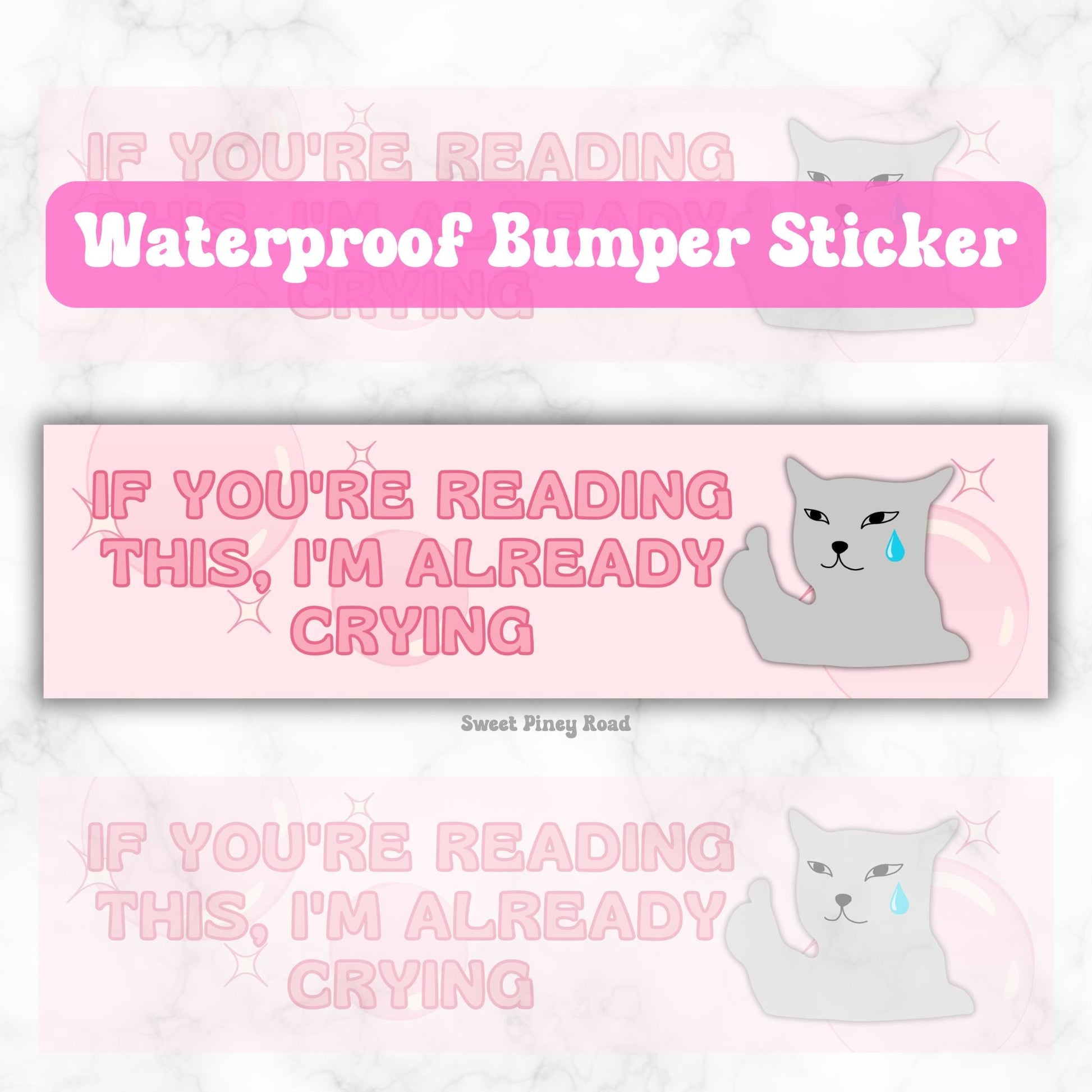 I'm Already Crying Funny Bumper Sticker, Waterproof Car Vehicle Decal, Gen Z Meme Vibes, Y2K Pink Bubblegum Aesthetic