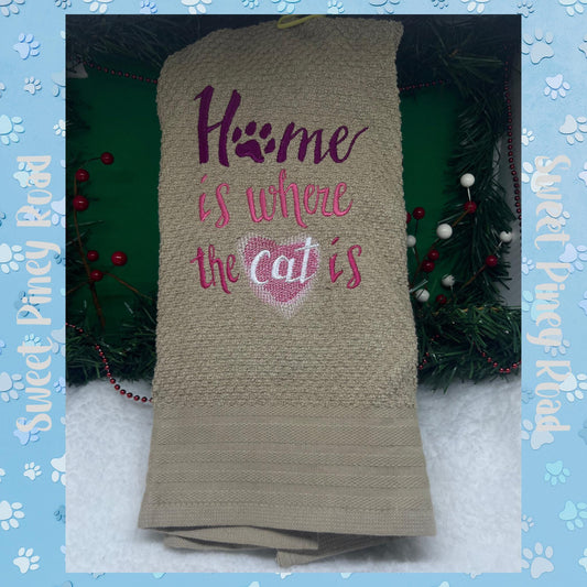 Home Is Where My Cat Or Dog Is, Embroidered Hand Towel, Dog Cat Animal Lover Gift, Unique Handmade, Kitchen Decor, Holiday Christmas