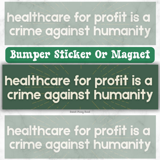 Healthcare Is A Human Right, Universal Healthcare, Eat The Rich, Tax The Rich, Medicare For All, Bumper Sticker, Car Magnet Decal