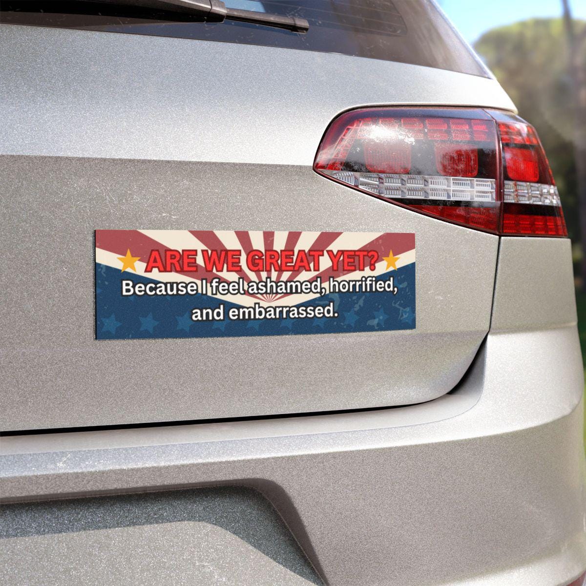Are We Great Yet? Bumper Stick Or Car Magnet, Waterproof Decal, Political Humor, Childless Cat Lady, Donald Trump, Kamala Harris, Democratic