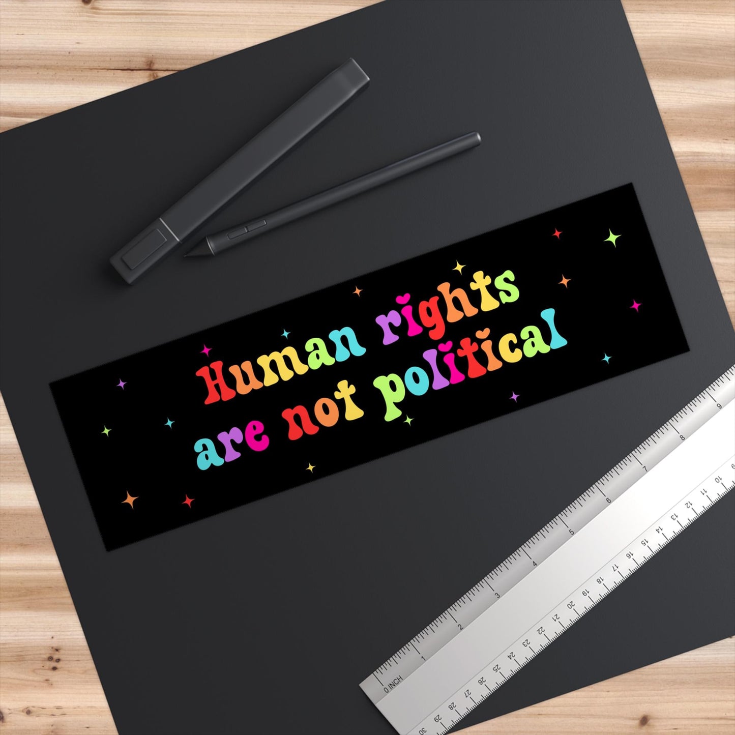 Human Rights Are Not Political Car Magnet or Bumper Sticker, Liberal Activist, Anti Christian Nationalism, MAGA Trump Fascism, Voted For