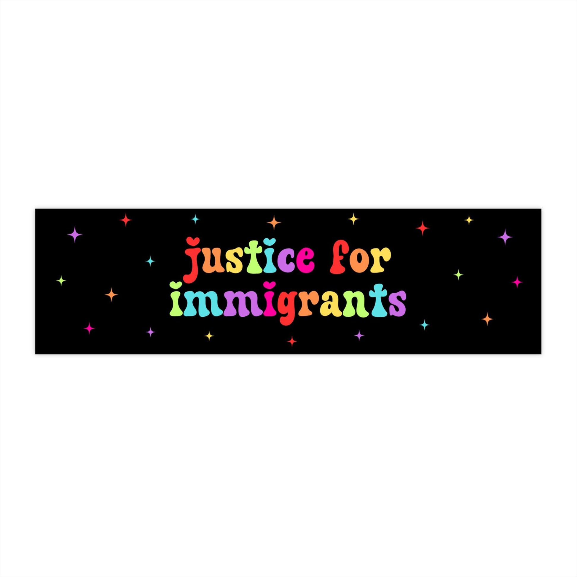 Justice for Immigrants Car Magnet or Bumper Sticker, Pro Immigration Sticker, Refugee Rights Decal, Political Protest, Social Justice Vinyl