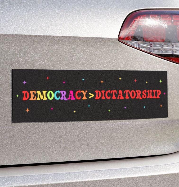 Democracy Over Dictatorship Car Magnet, Pro-Democracy Sticker, Anti-Fascist Vinyl Decal, Political Resistance Sticker, Vote Blue Protest