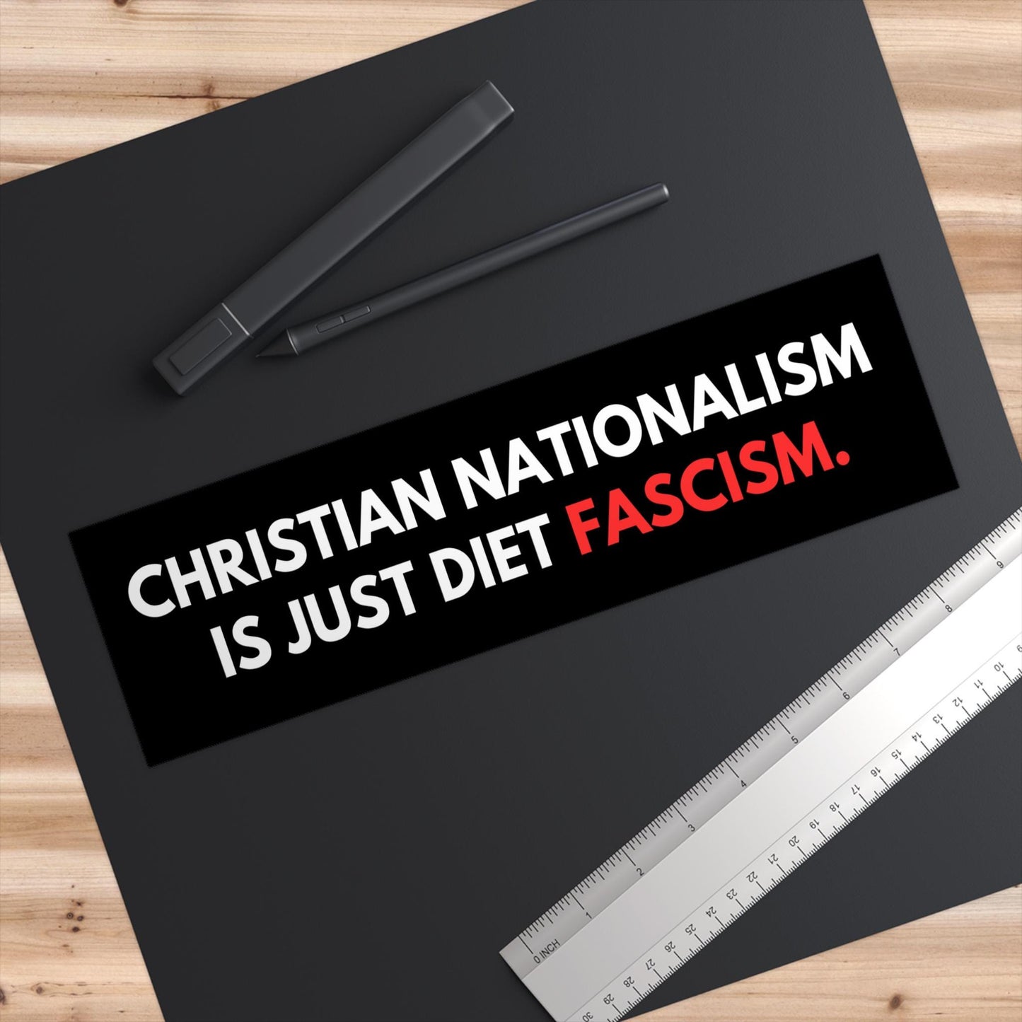 Christian Nationalism Is Just Diet Fascism Car Magnet or Bumper Sticker, Anti-GOP Political Resistance Decal, Progressive Protest Leftist