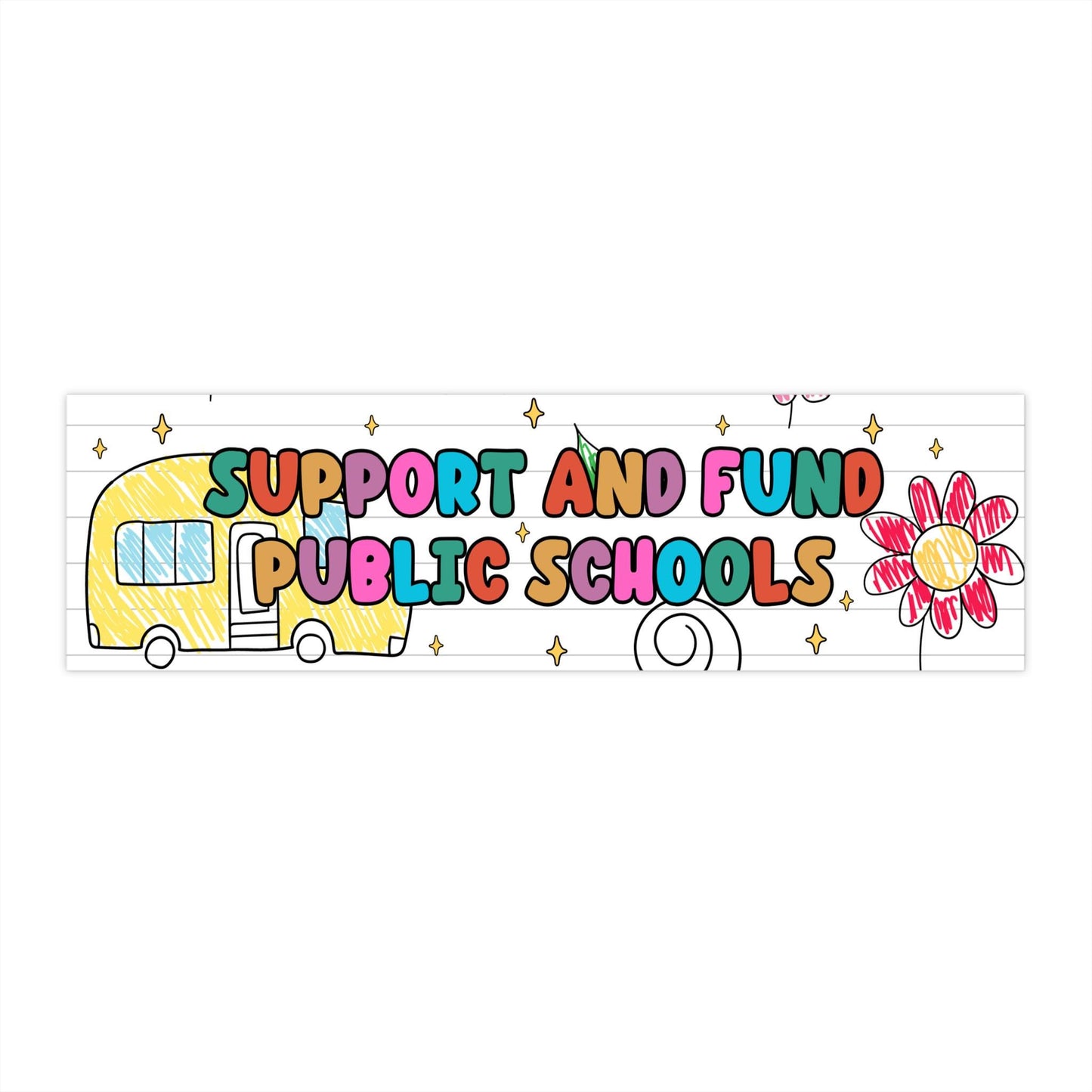Support And Fund Public Schools, Teacher Car Magnet or Bumper Sticker, Protect Public Education, Teacher Gift, School Bus Child Drawing