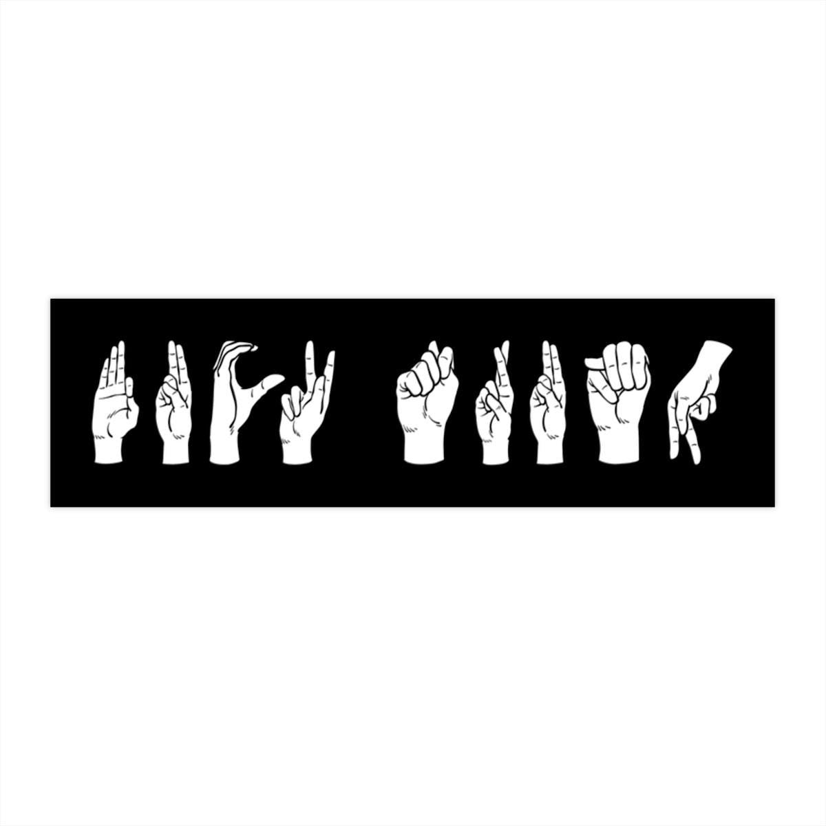 Fuck Trump ASL Car Magnet or Bumper Sticker, Subtle Anti-Trump Sign Language, Subtle FDT Activist, MAGA Political Liberal, Black and White