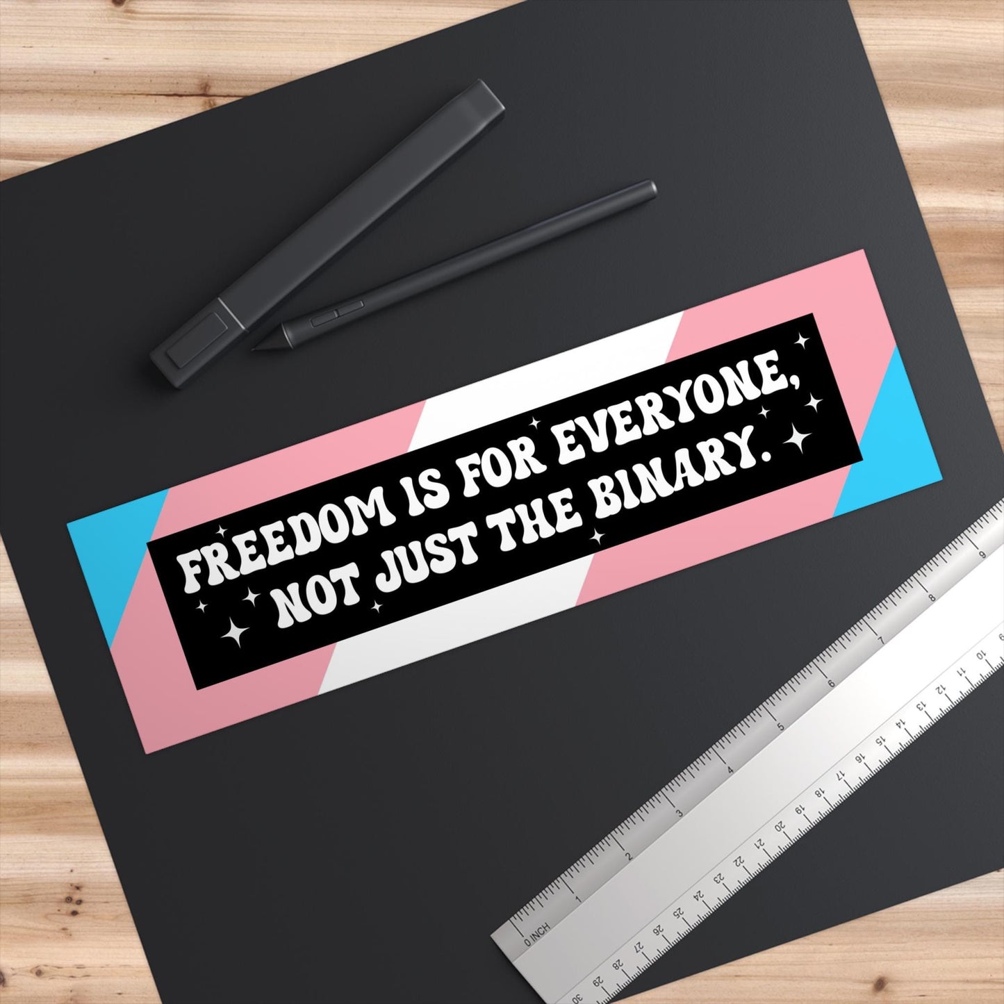 Freedom For Everyone, Not Just Binary Car Magnet or Bumper Sticker | Anti-Trump, LGBTQ+, Queer, Transgender, Love is Love, You Are Safe Here