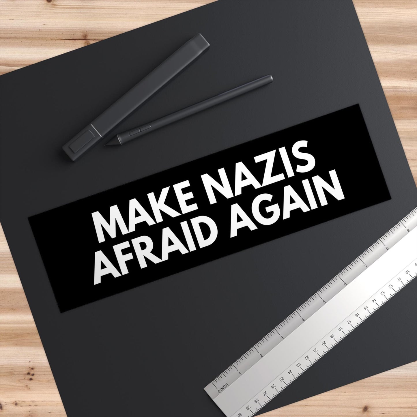 Make Nazis Afraid Again Car Magnet or Bumper Sticker, Anti Trump Musk MAGA Republican, Antiracist Antifascist, Liberal Leftist, Human Rights