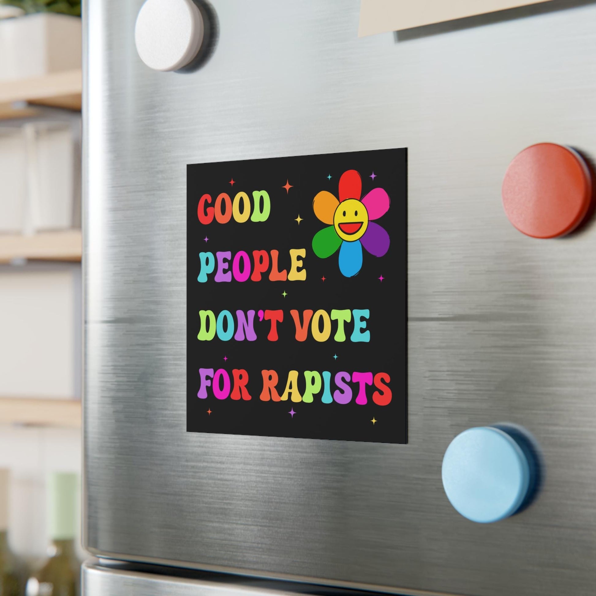 Good People Don't Vote For Rapists Anti Trump Car Magnet, Anti MAGA Republican, Liberal Feminist Activist, Trump Is a Rapist, Blue Wave