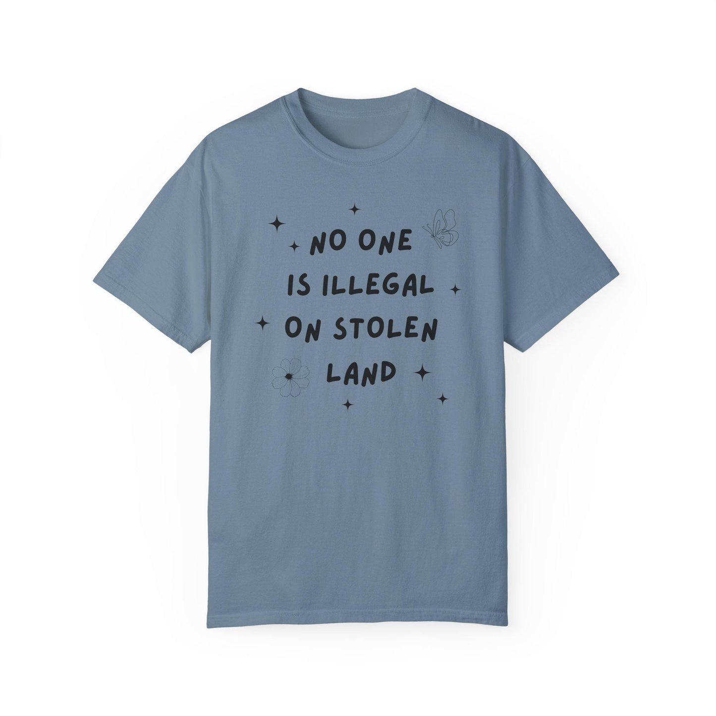 No One is Illegal On Stolen Land T-Shirt, Class War Tee, Eat The Rich, Anti-Capitalism, Anti Racism Shirt, Immigration People over Profit