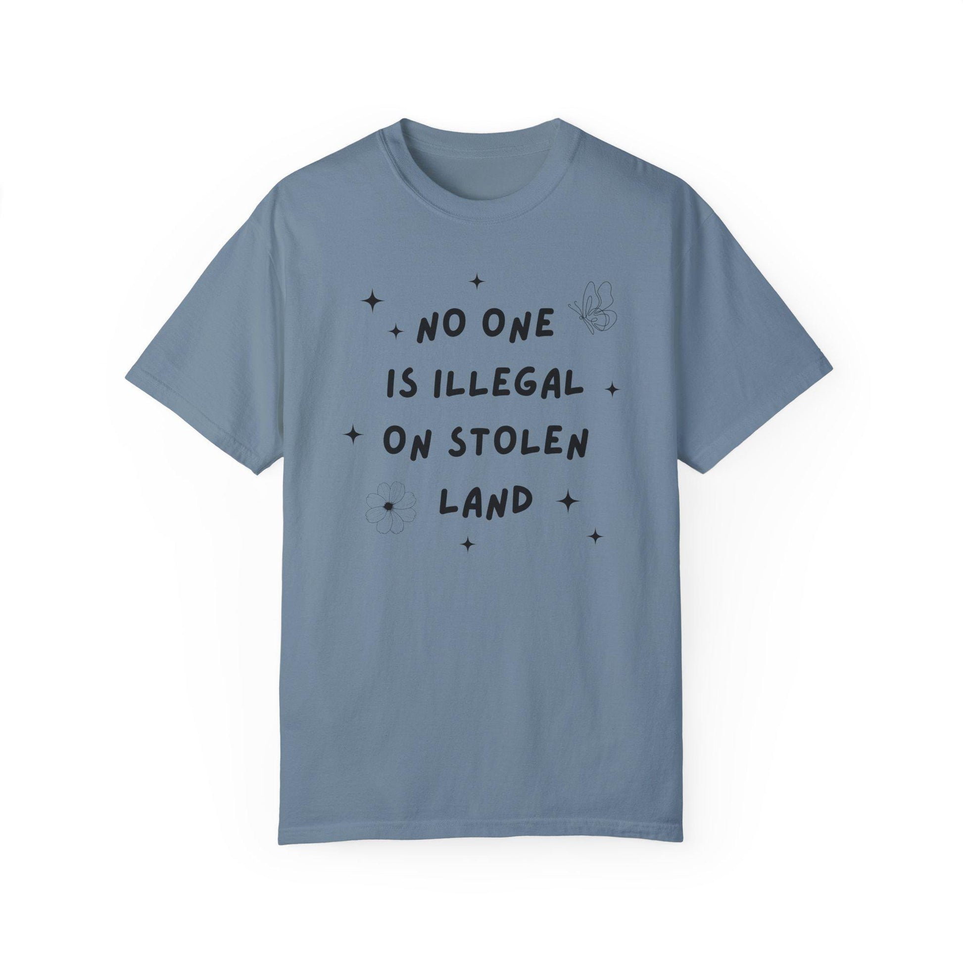 No One is Illegal On Stolen Land T-Shirt, Class War Tee, Eat The Rich, Anti-Capitalism, Anti Racism Shirt, Immigration People over Profit