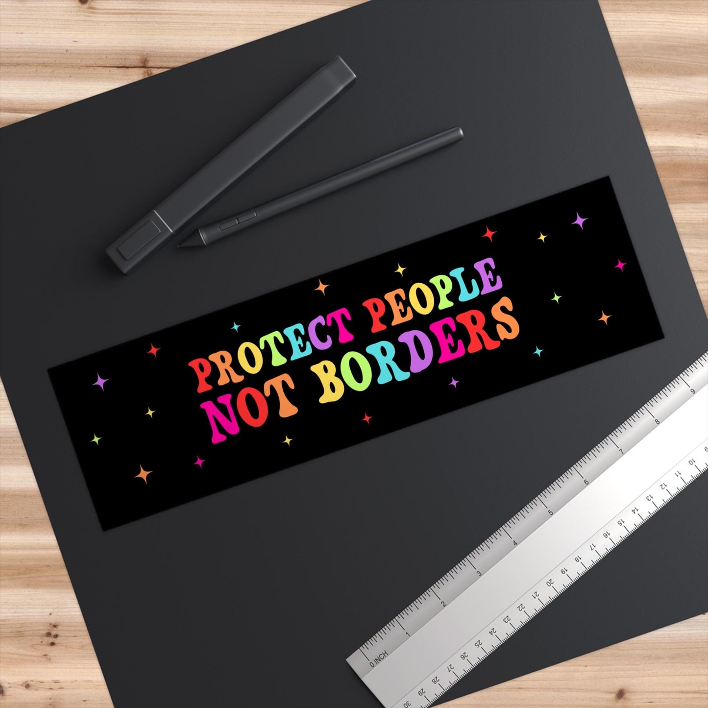 Protect People Not Borders Car Magnet or Bumper Sticker, No Borders Sticker, Social Justice Decal, Pro Immigration Sticker, Resistance Vinyl