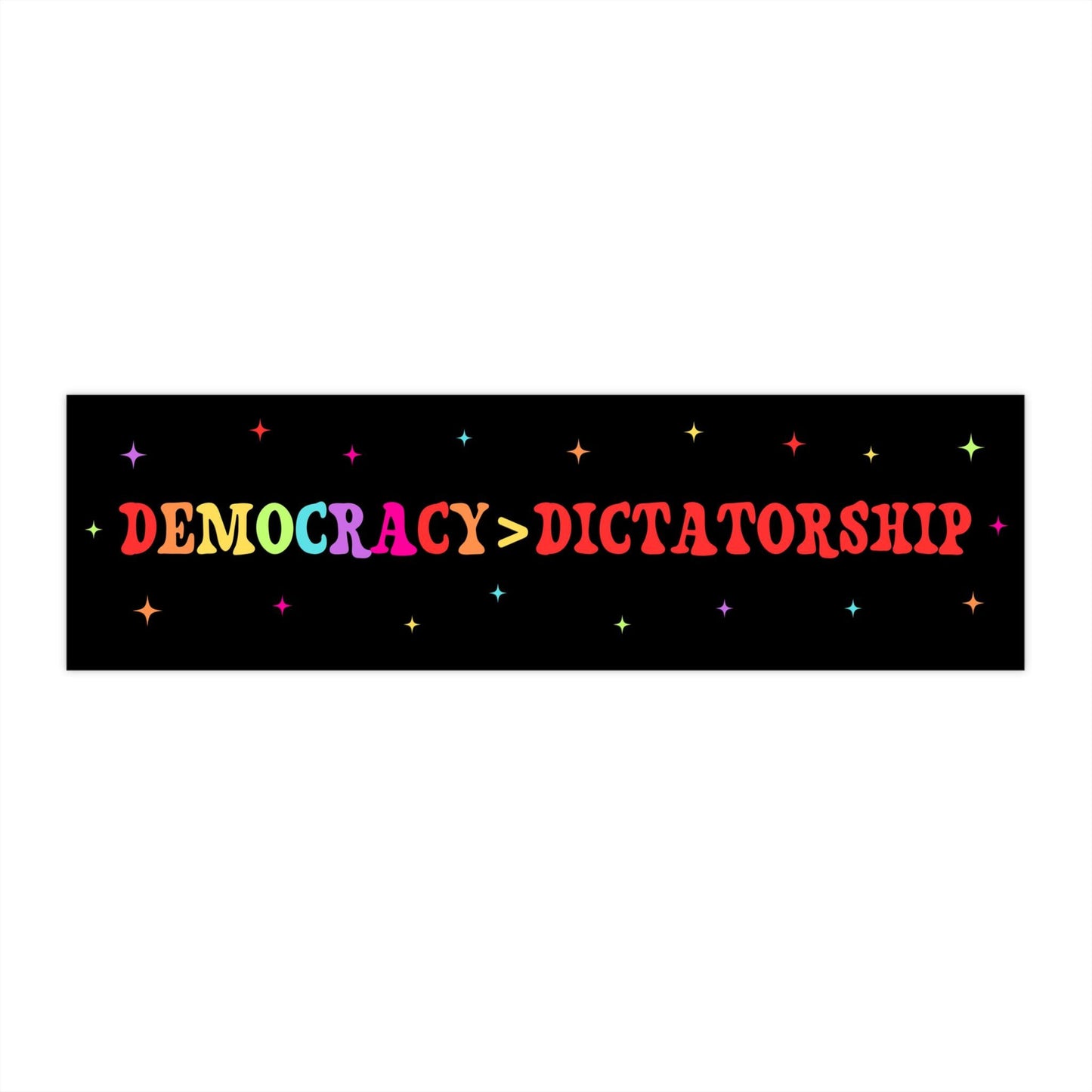 Democracy Over Dictatorship Car Magnet, Pro-Democracy Sticker, Anti-Fascist Vinyl Decal, Political Resistance Sticker, Vote Blue Protest