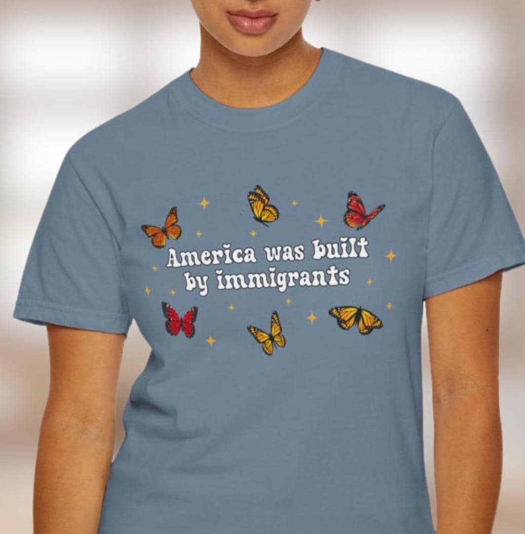 Comfort Colors America Was Built By Immigrants Shirt Pro Immigrants Shirt Human Rights Tee No Human Is Illegal Shirt Social Justice Shirt