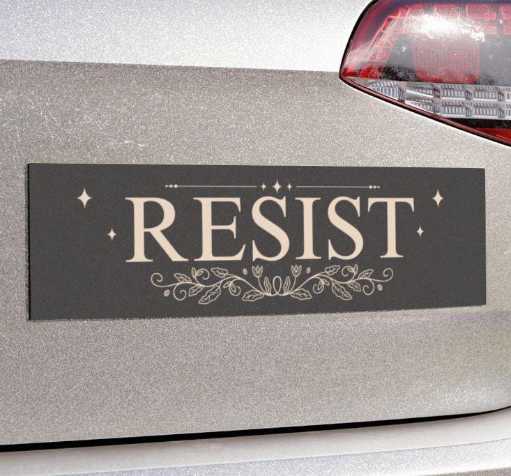 Resist Car Magnet or Bumper Sticker, Do Not Obey in Advance, Elegant Resistance Decal, Stop The Coup, Anti Trump Stickers, Are We Great Yet