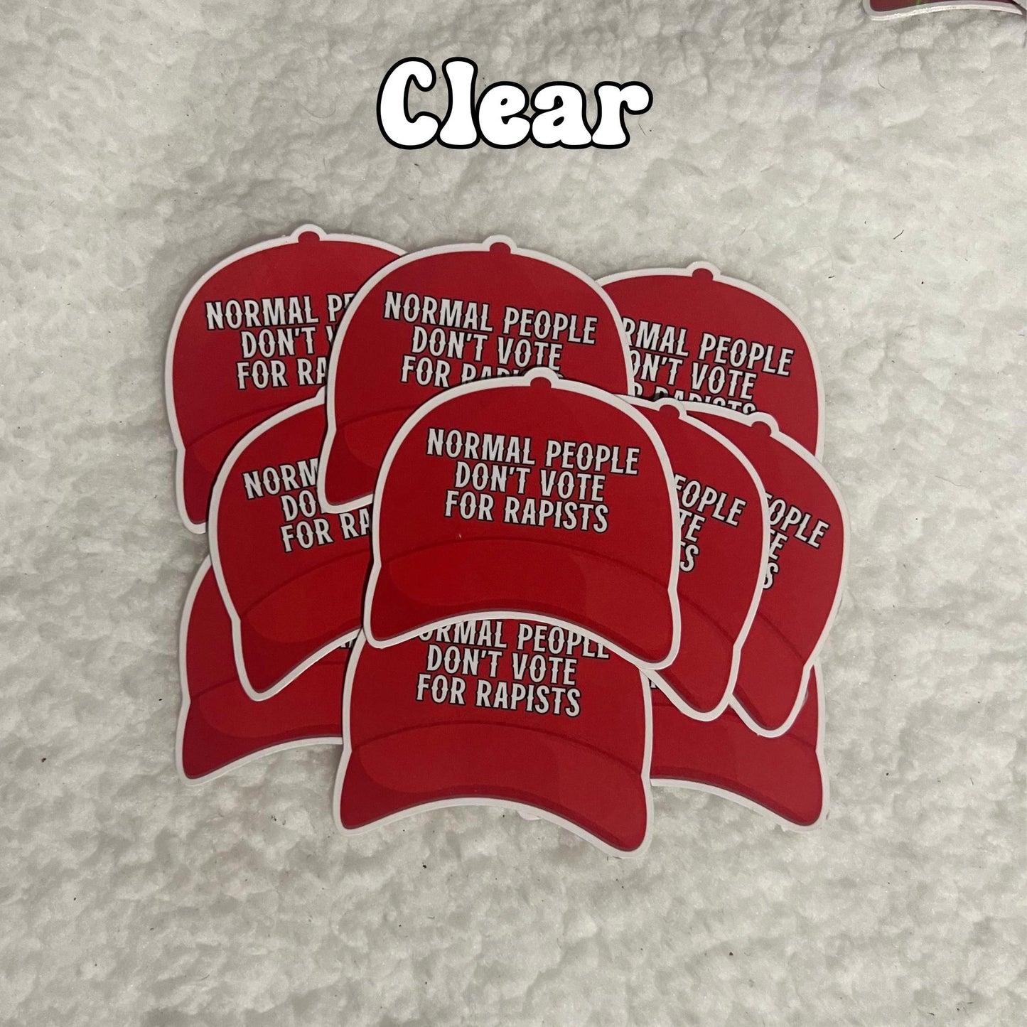 Normal People Don't Vote For Rapists - 10 STICKERS (2.1" x 2.3 in.") Glossy! Hilarious Anti Trump/Maga Hat Sticker, Fascist Nazi