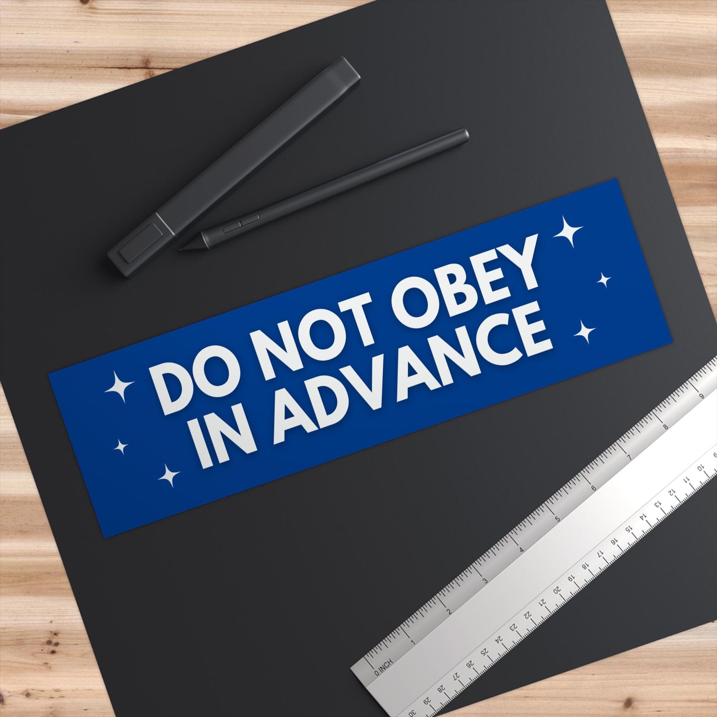 Do Not Obey In Advance Car Magnet or Bumper Sticker, Resist Hate, End Racism, Antifascism, Pro America, Chinga Tu Maga, Anti Trump Fascism