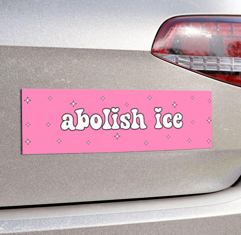 Abolish Ice Pink Sparkle Car Magnet or Bumper Sticker, End Deportations Decal, No Border Stop Raids, Immigration Justice, Defund Close Camps