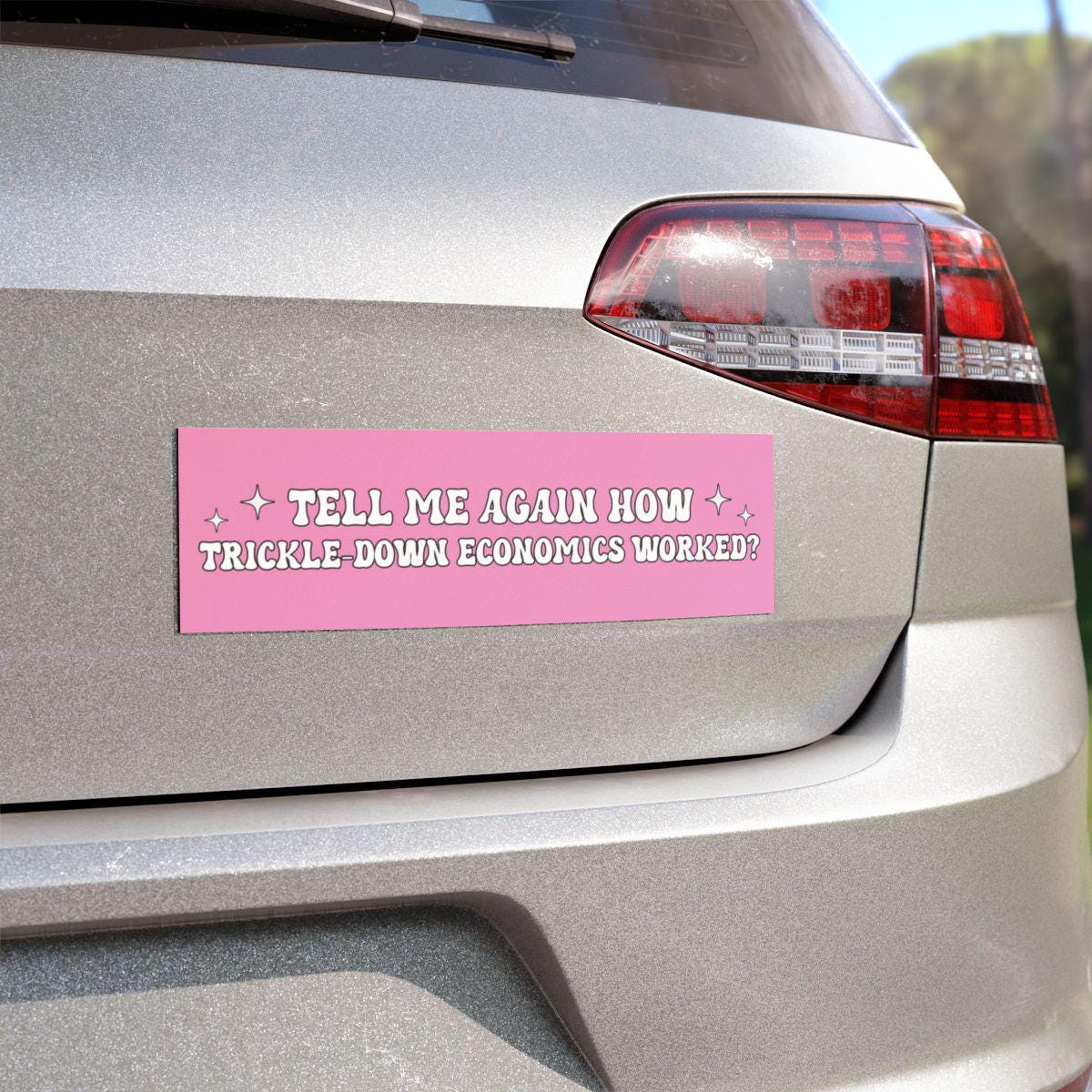 How Trickle-Down Economics Worked Car Magnet/Bumper Sticker, Anti-Republican Political Satire, Democrat Progressive Liberal, Leftist Humor