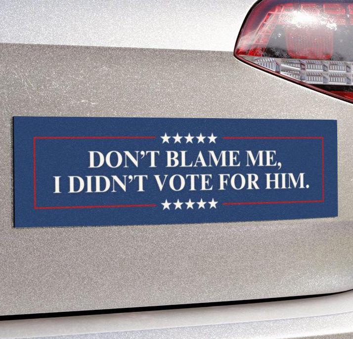 I Didn't Vote For Him Car Magnet or Bumper Sticker, FDT Fuck Trump Feminist Anti MAGA Activist Decal Not My President Political Protest Gift