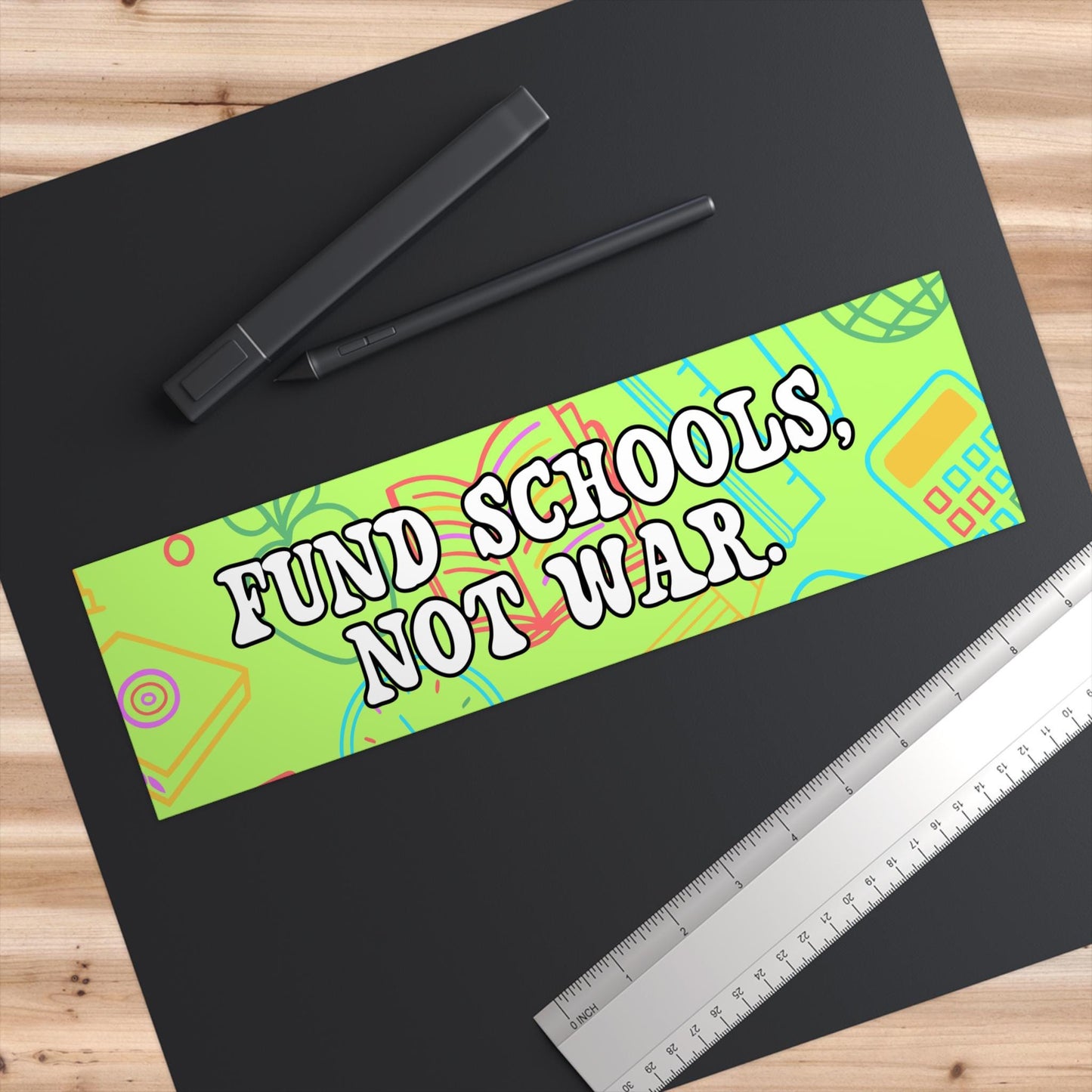 Fund Schools Not War Car Magnet or Bumper Sticker, Pro Education Decal, Anti War, Teacher Support Budget Reform Gift Support Federal Workers