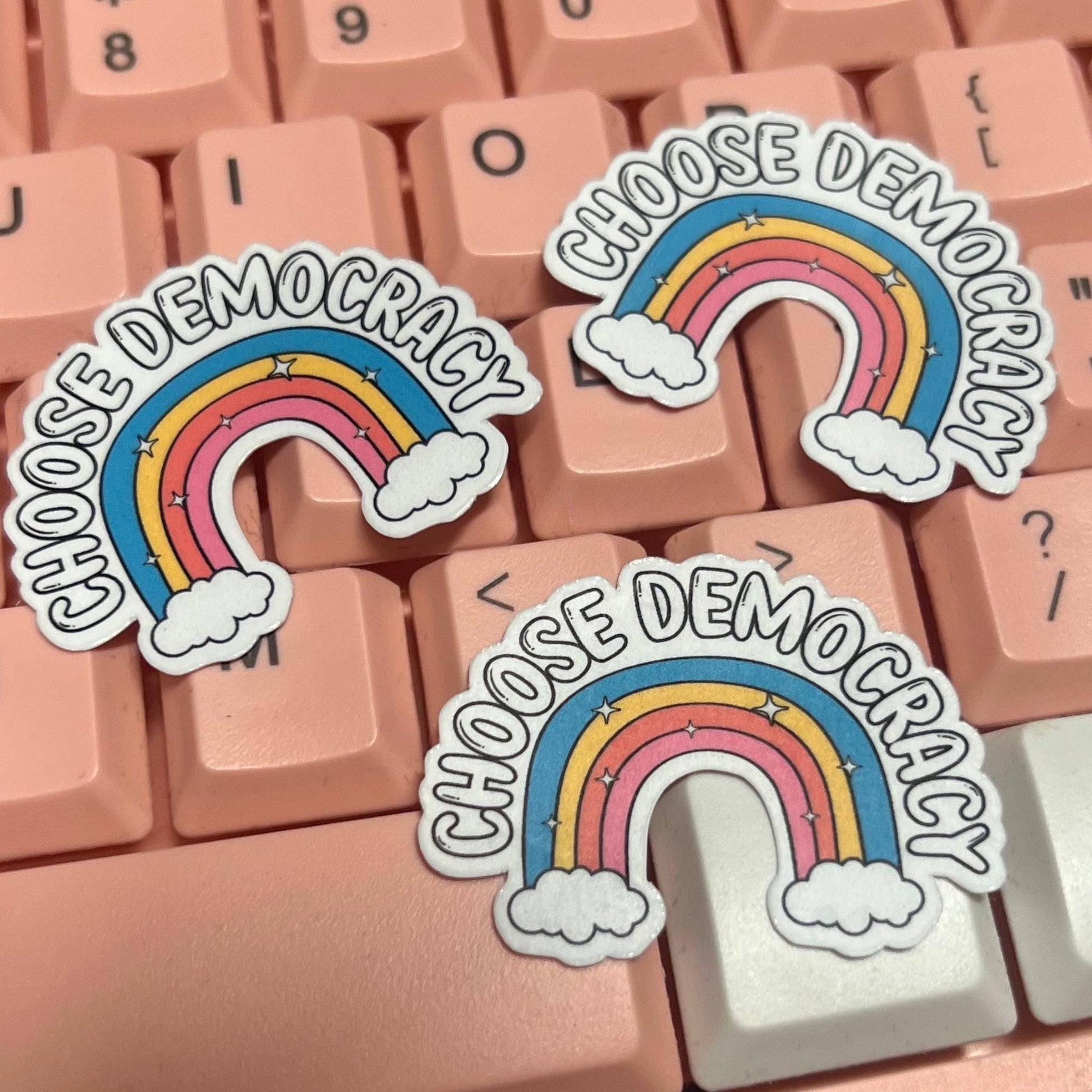 Choose Democracy 25/50pc Sticker Pack, 1.6 Inch Glossy Decal, We Did That, Anti Trump Stickers, Anti Fascist, Cute Anti Racist LGBTQ+ Gift