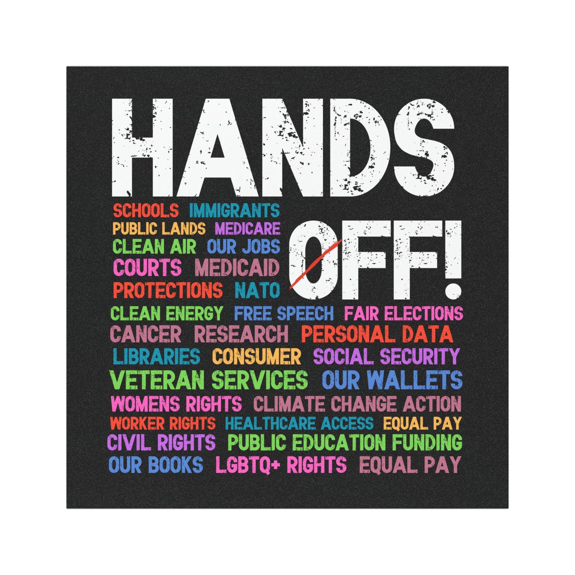 Hands Off Protest Car Magnet 5x5 in, Political Activism Decal, Save Public Lands, Medicare Social Security, Free Speech Environmental Rights