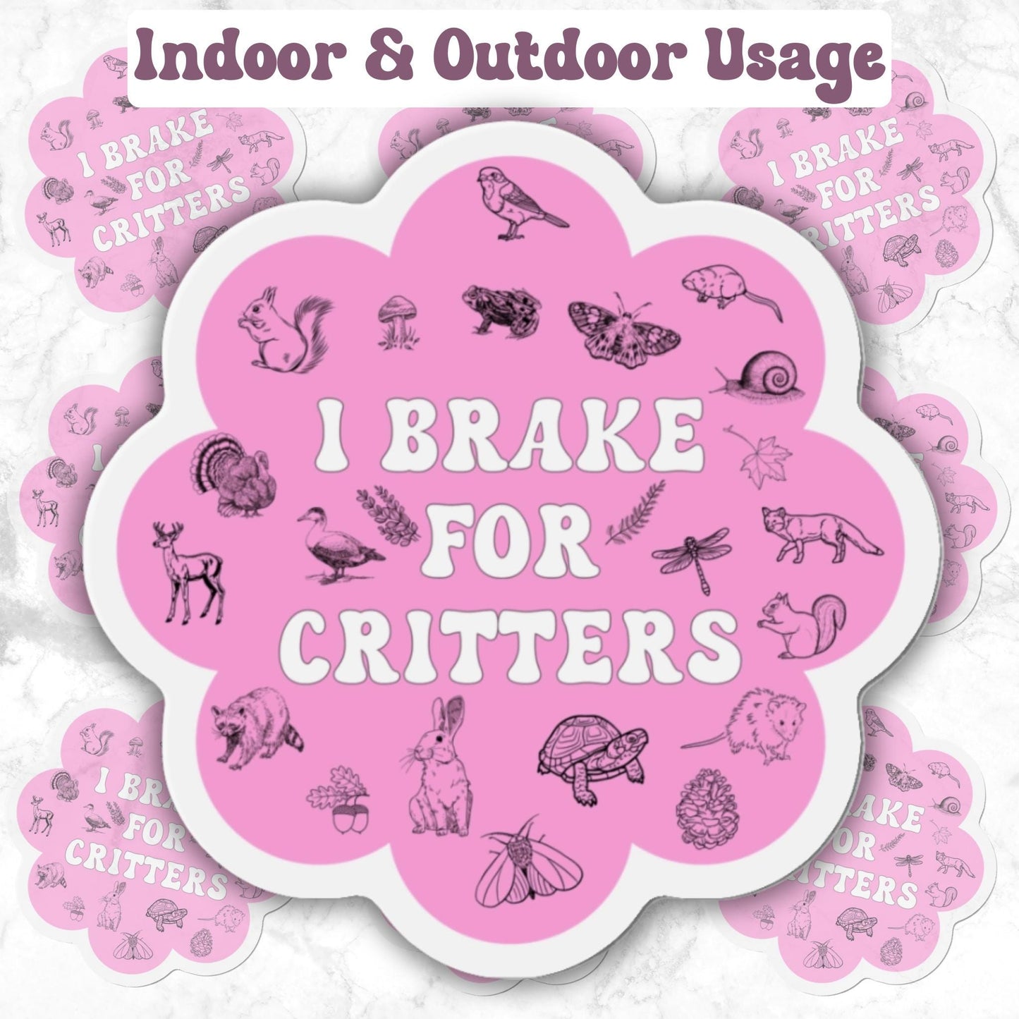 I Brake For Critters Magnet, Animal Magnet, Fridge Magnet, Decorative Car Magnet, Outdoor Magnet, Car Decal, 4 Inch, 5 Inch, 6 Inch