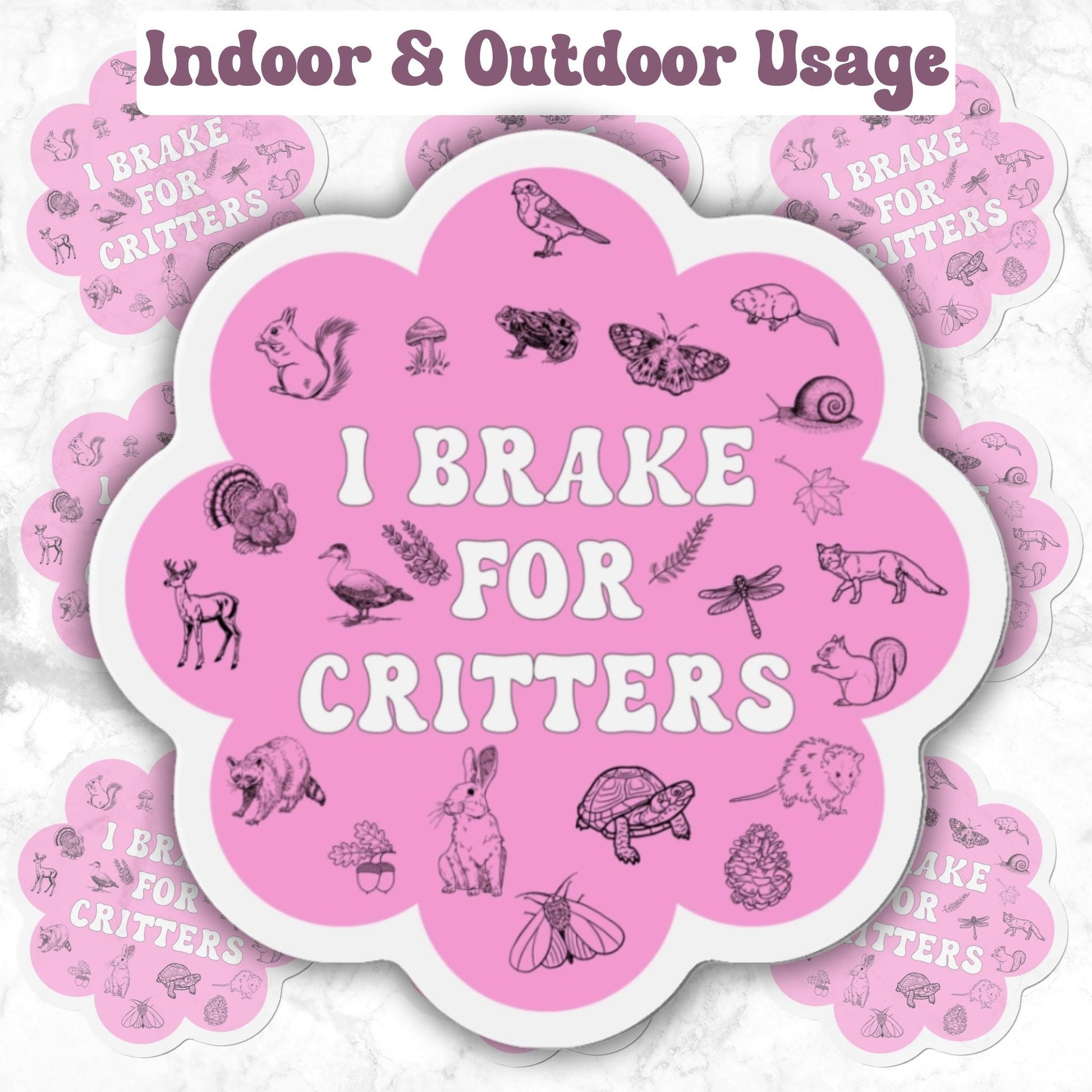I Brake For Critters Magnet, Animal Magnet, Fridge Magnet, Decorative Car Magnet, Outdoor Magnet, Car Decal, 4 Inch, 5 Inch, 6 Inch