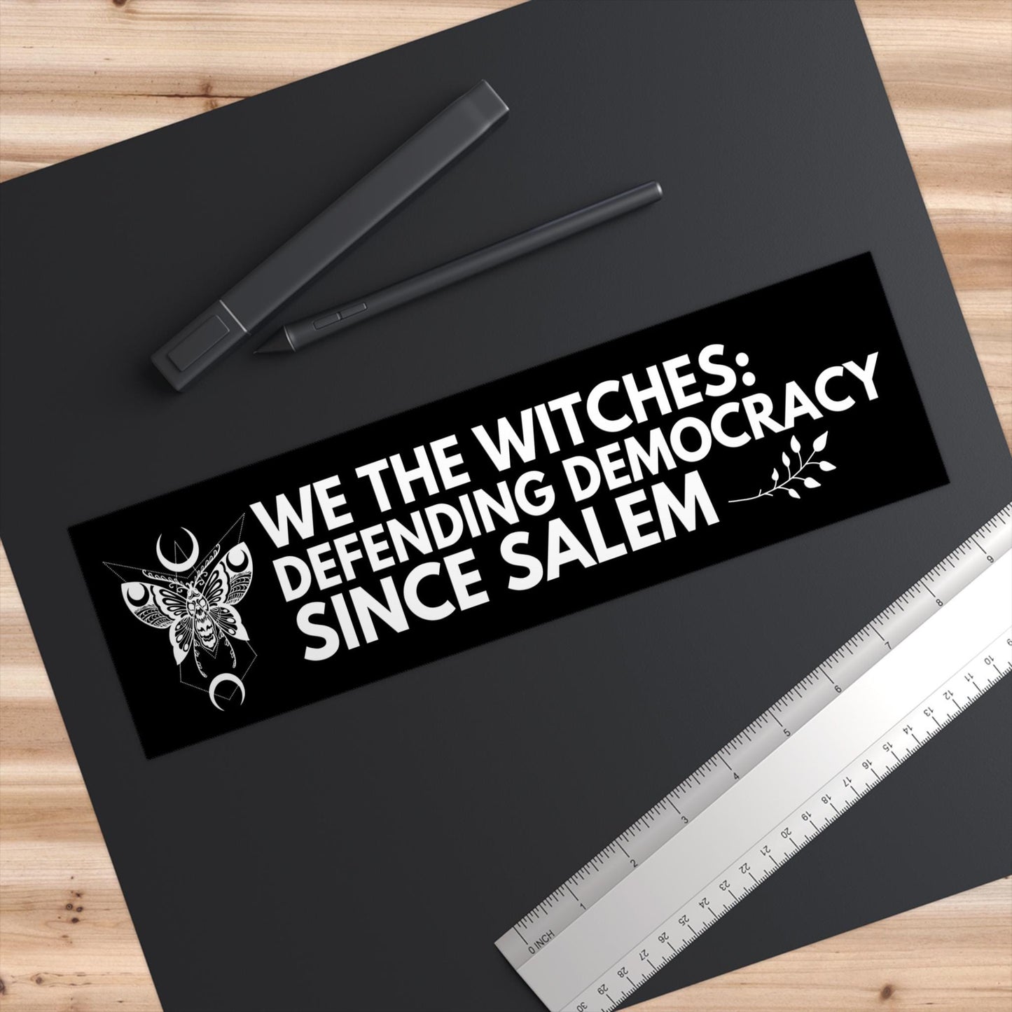 We The Witches Defending Democracy Since Salem Car Magnet or Bumper Sticker, Witch Pro-Democracy, Anti-Maga Anti-Trump Hex Decal, Cast Spell